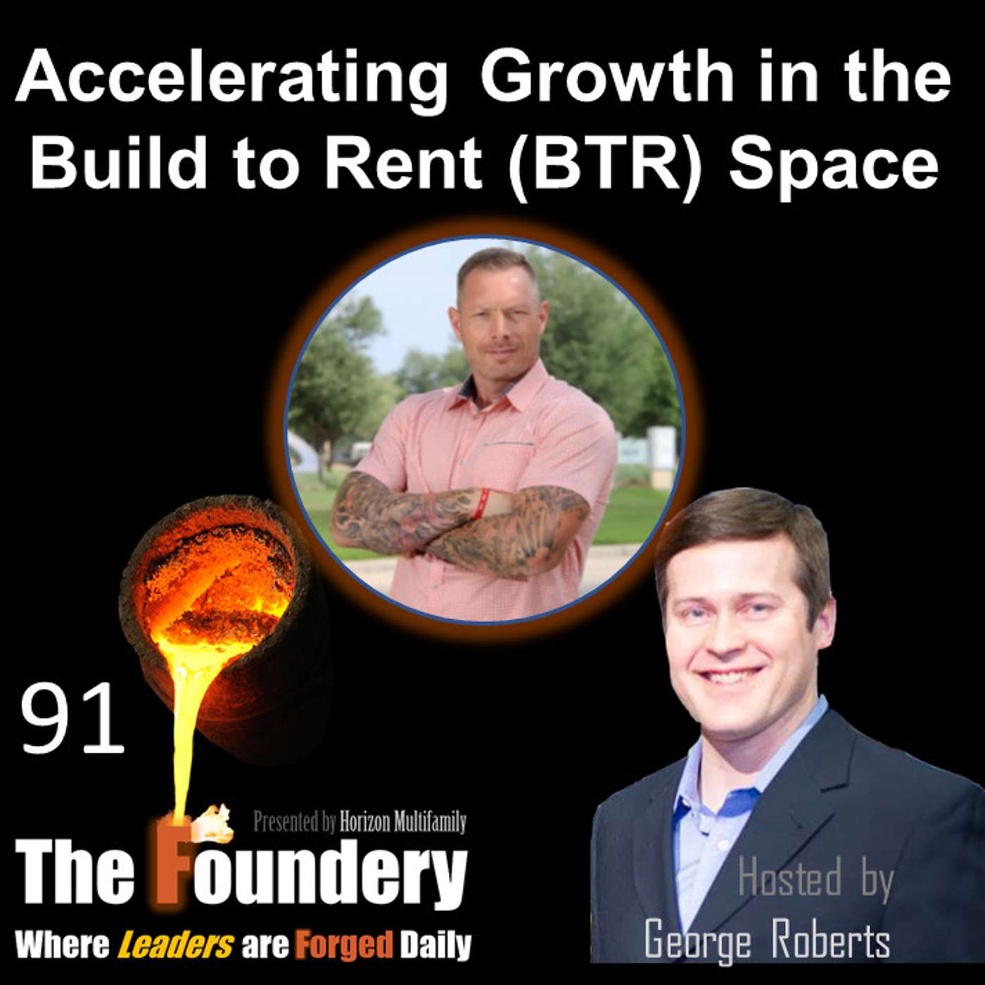 91. Accelerating Growth in the Build to Rent (BTR) Space with Pete VanderVeen