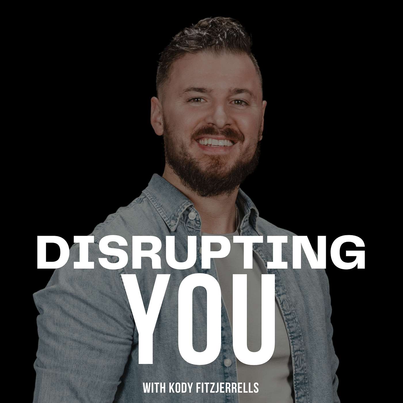 Disrupting YOU
