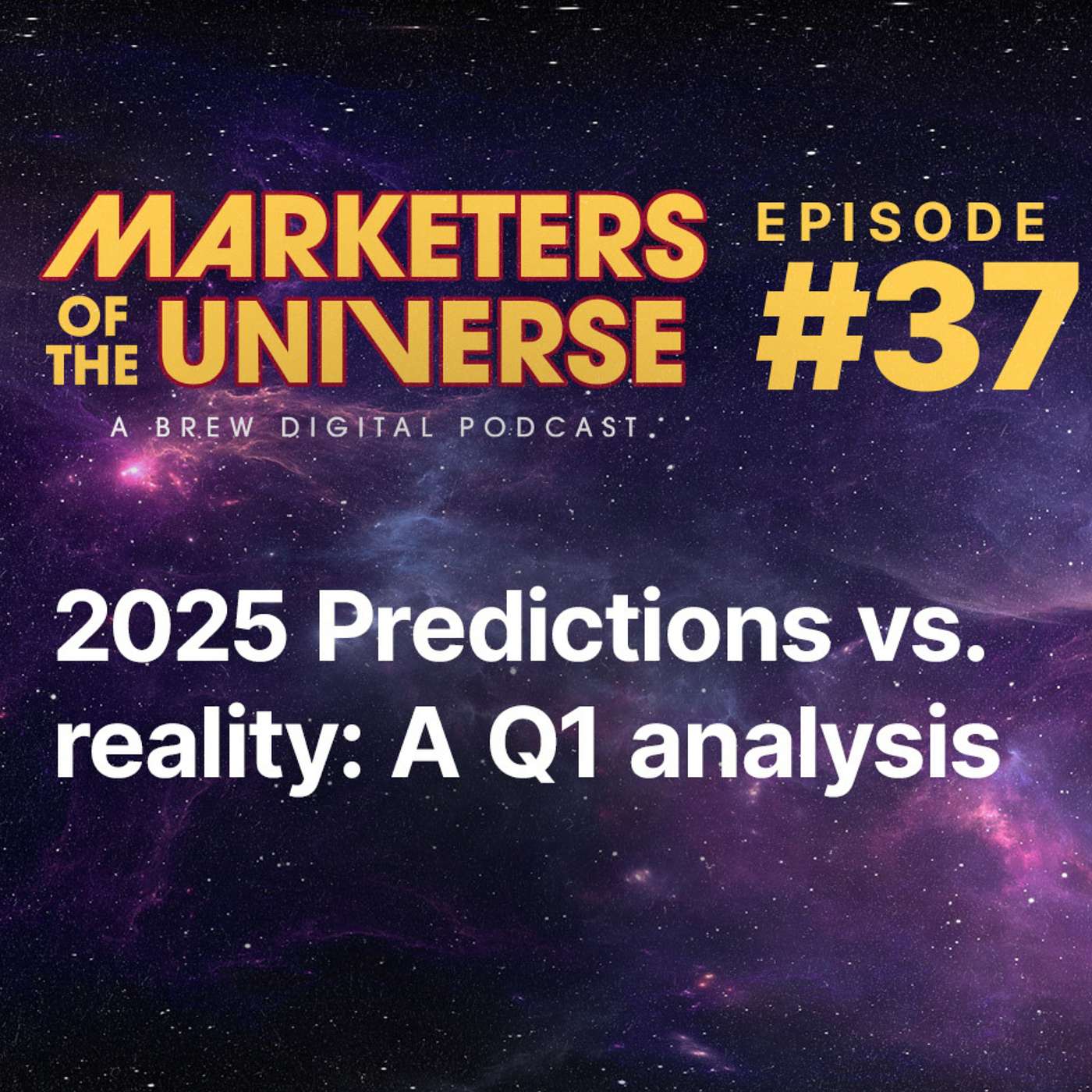 2025 Predictions vs. reality: A Q1 analysis