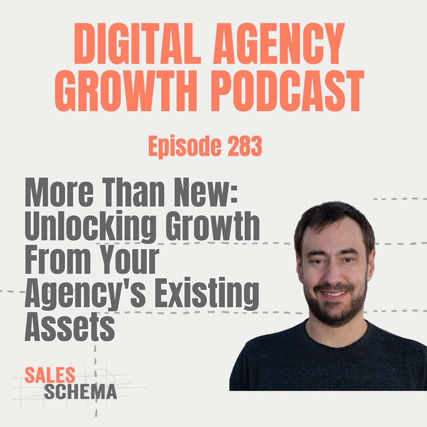 More Than New: Unlocking Growth From Your Agency's Existing Assets