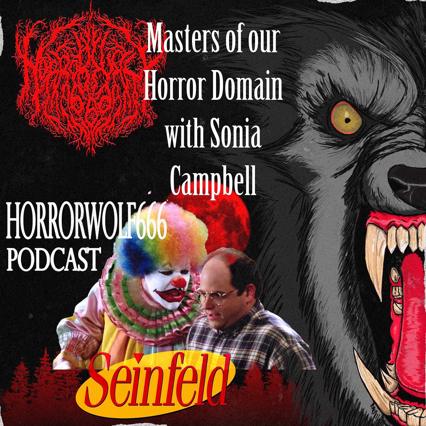 Masters of our Horror Domain with Sonia Campbell (Chapter 5)