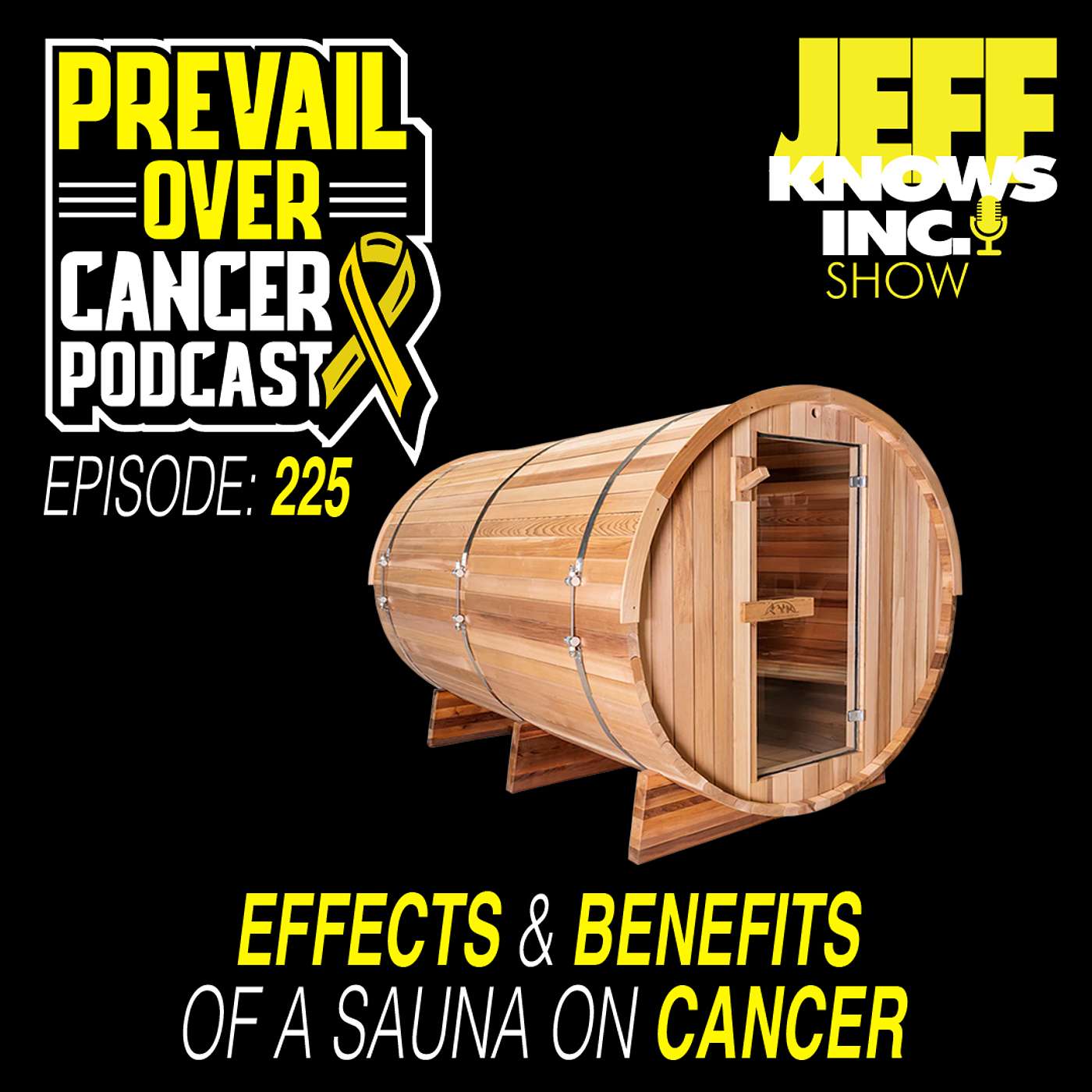 The Effects & Benefits of a Sauna on Cancer | Keith Bishop & Jeff Lopes 225