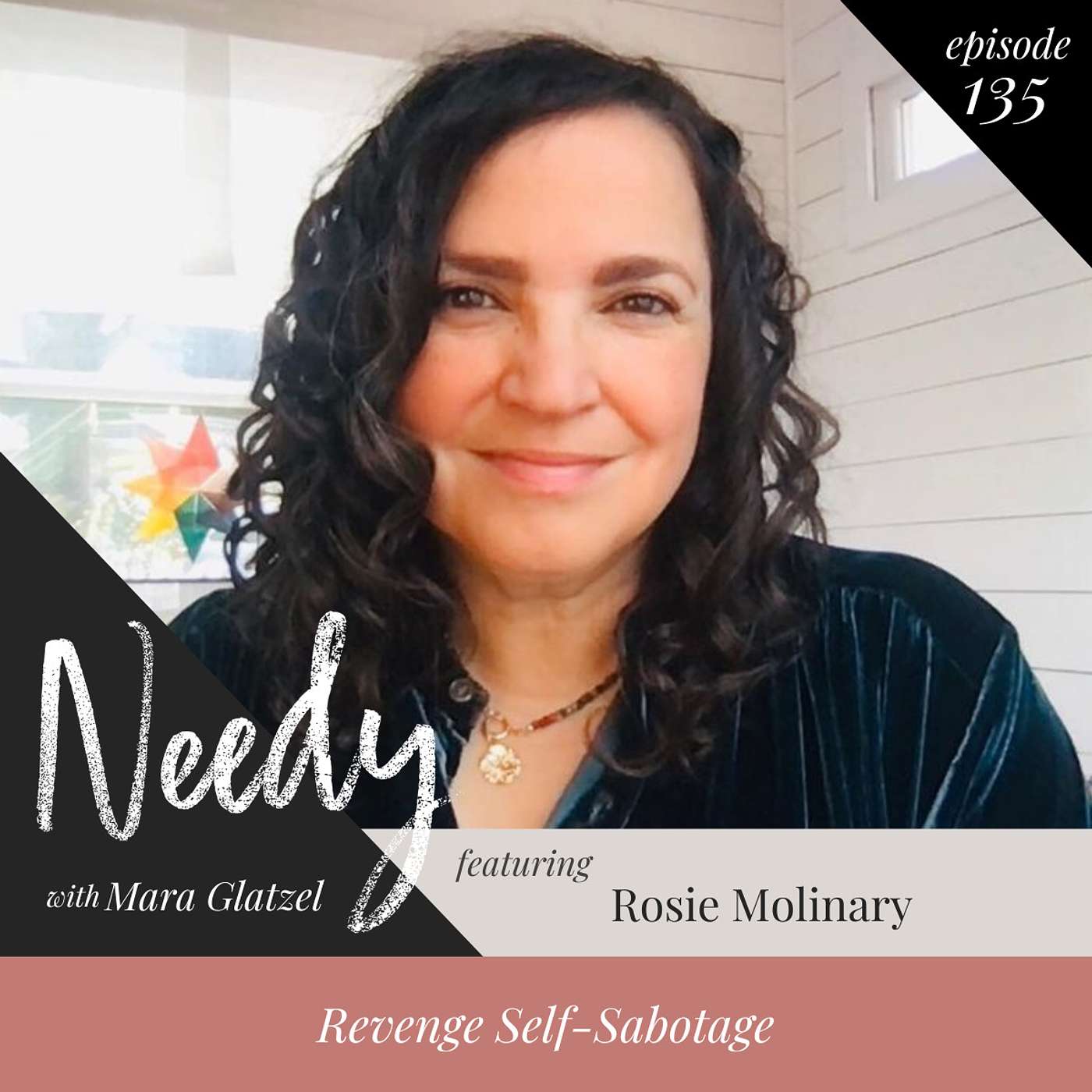 Revenge Self-Sabotage with Rosie Molinary