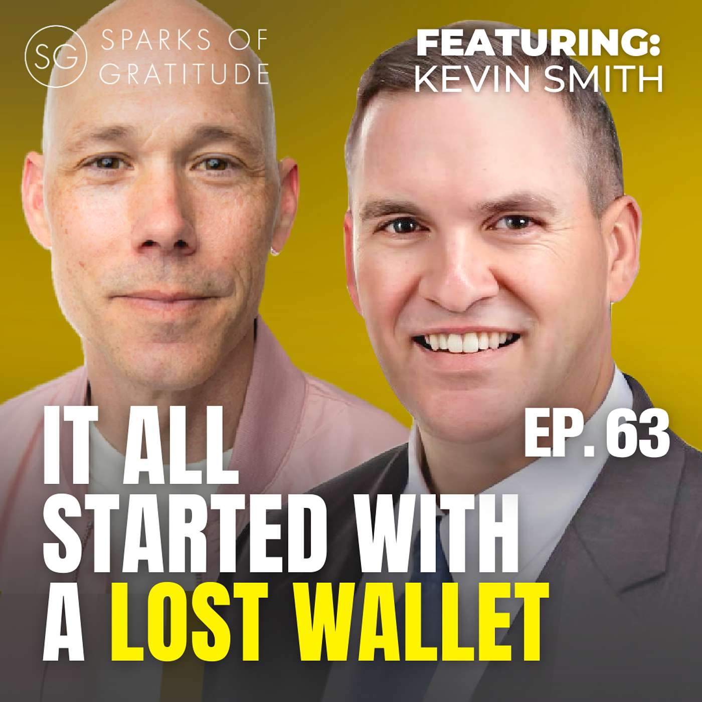 63. How a lost wallet started a global kindness movement - Kevin Smith episode artwork