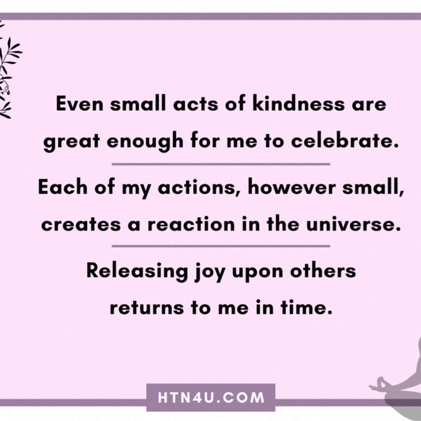 1026: HTN4U Affirmations on Kindness