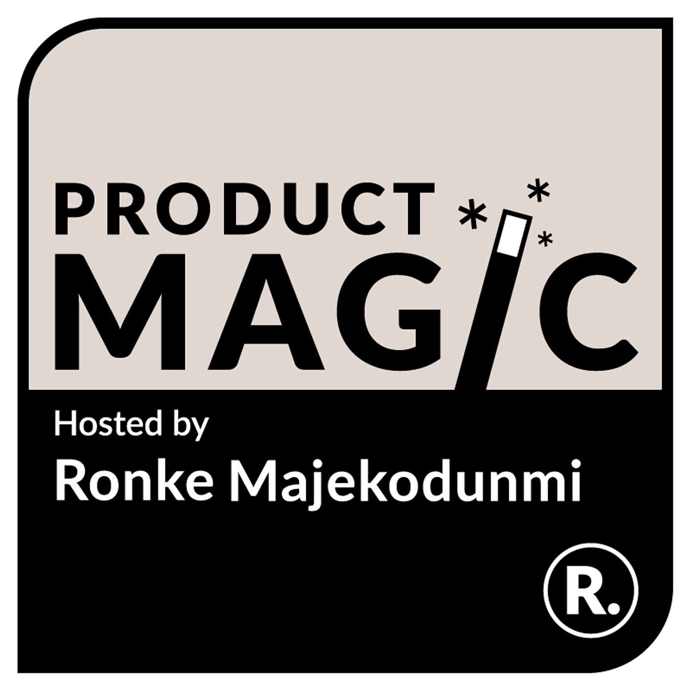 Product Magic - Stories from everyday product makers