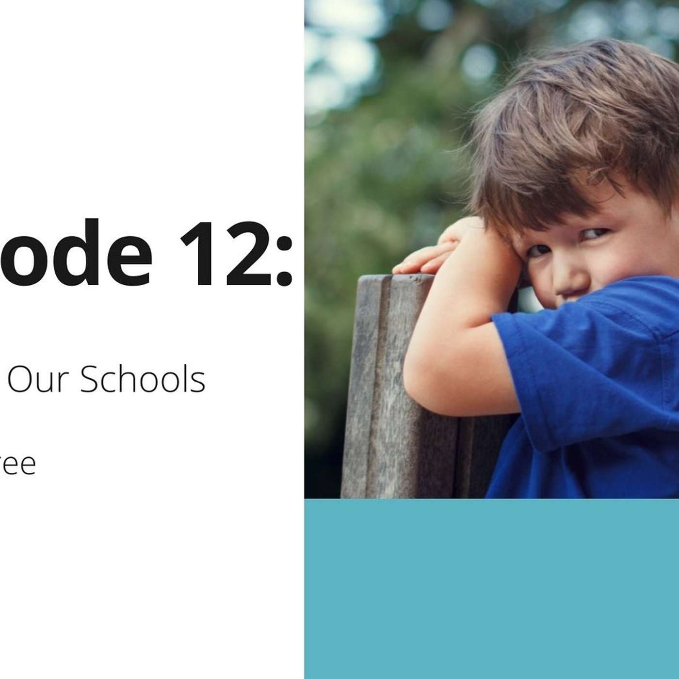 12: Anxiety in Our Schools