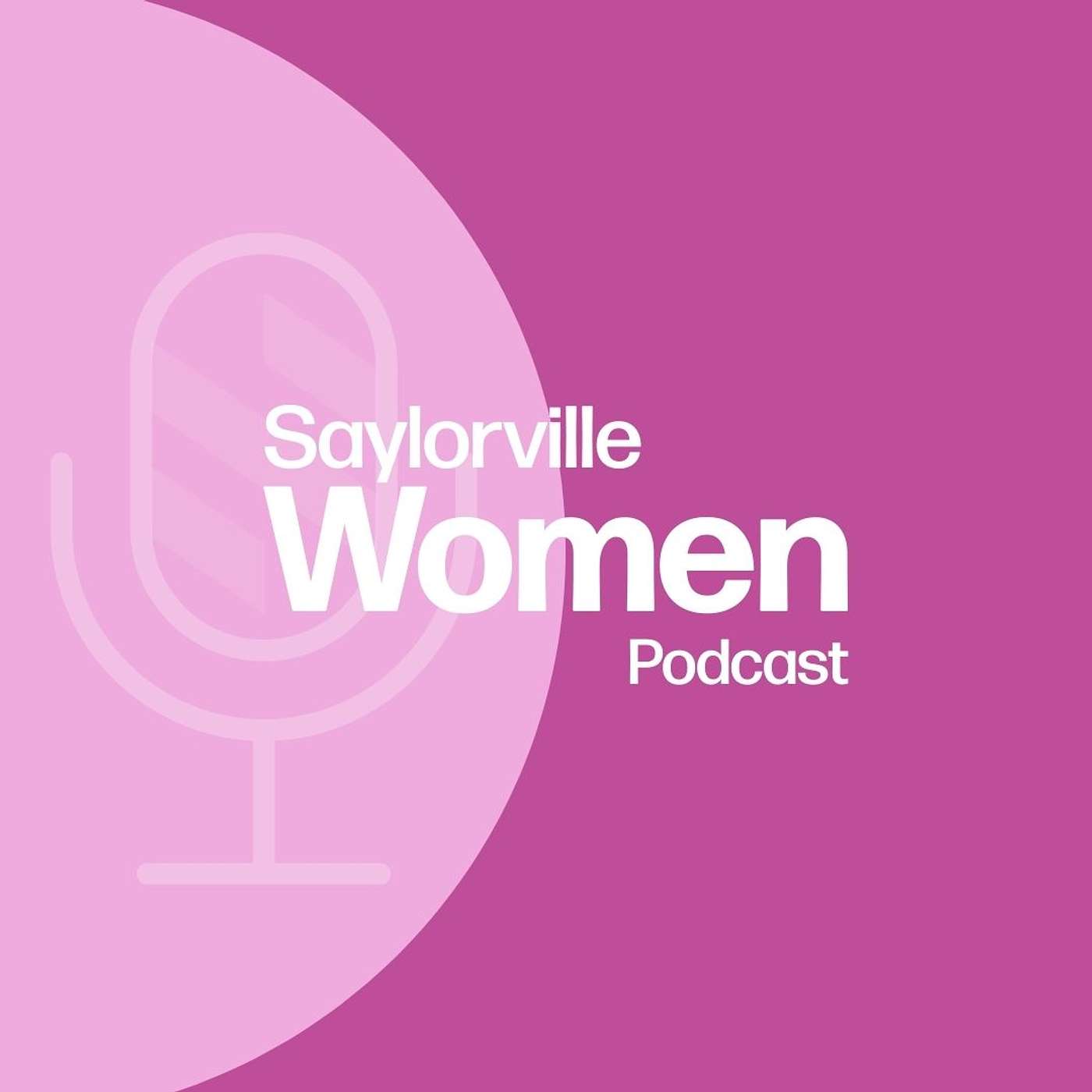 The Saylorville Women\'s Podcast