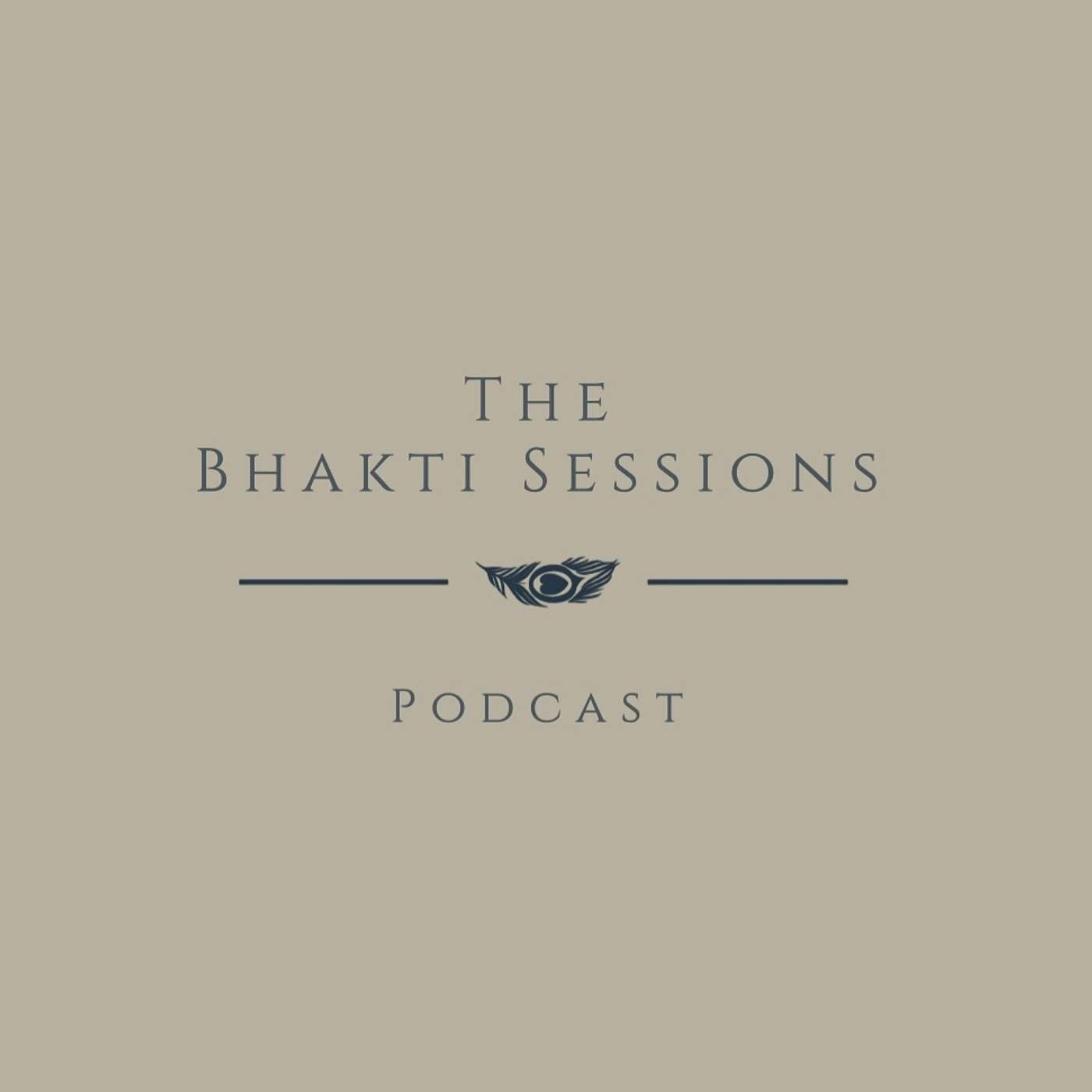 The Bhakti Sessions Podcast