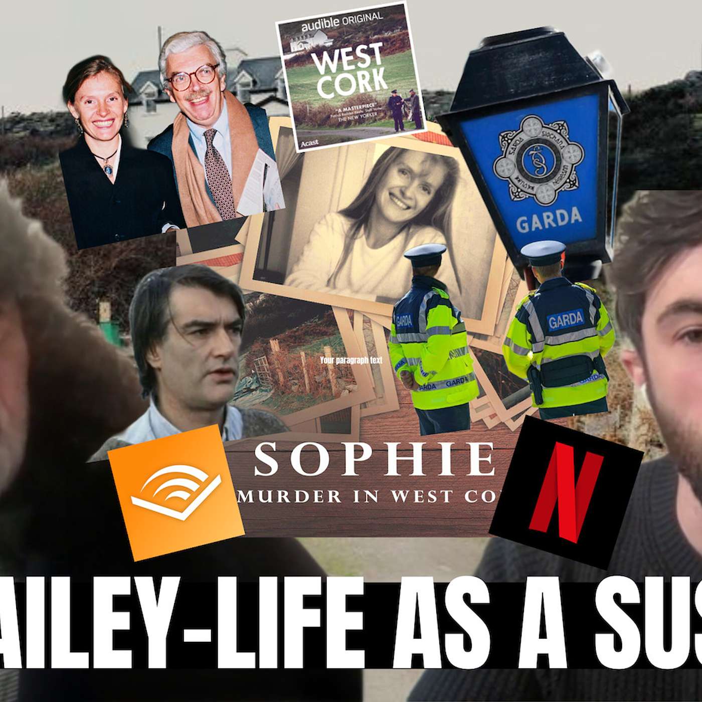 IAN BAILEY INTERVIEW- Life as m*rder suspect, theories, Garda corruption, NETFLIX and more