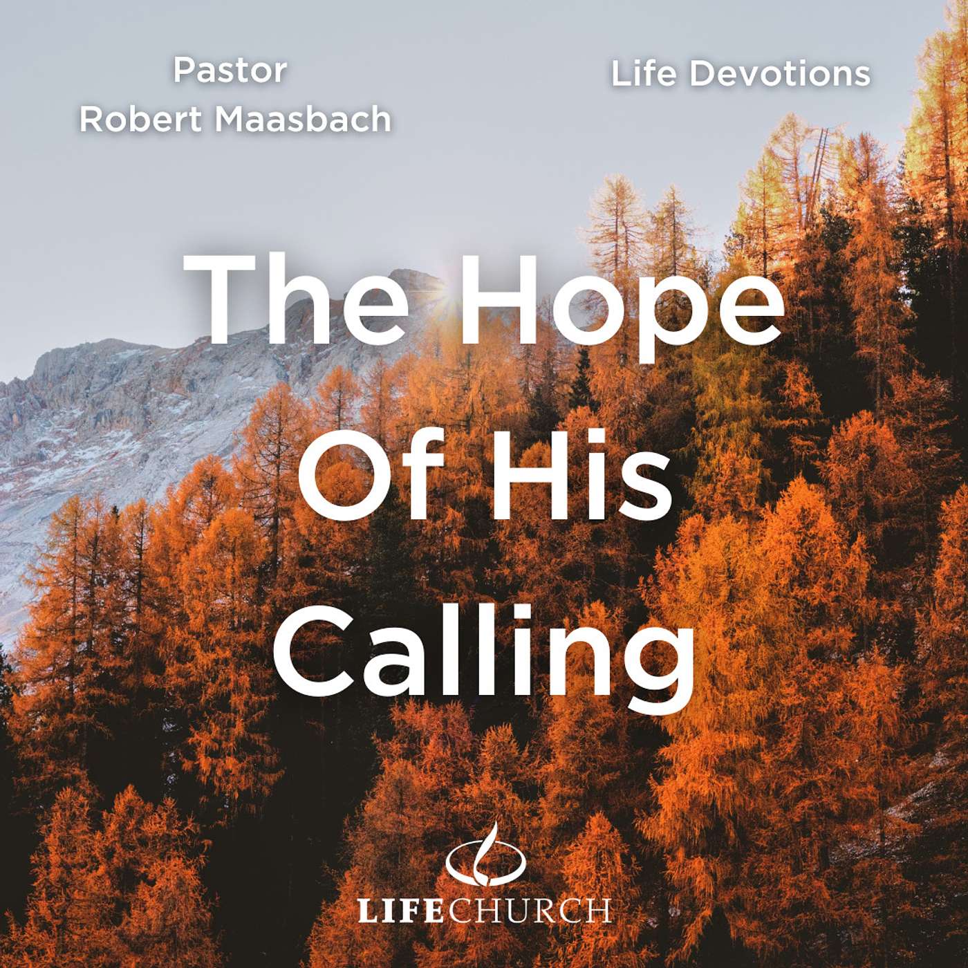 The Hope Of His Calling - 10.11.23