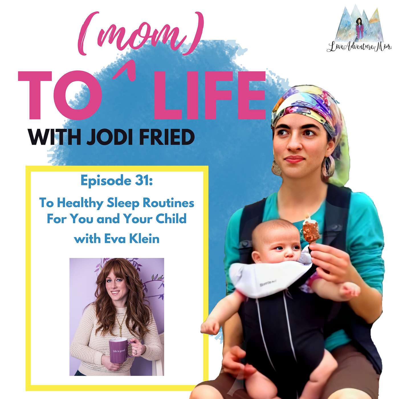 Episode 31: To Healthy Sleep Routines For You and Your Child episode artwork