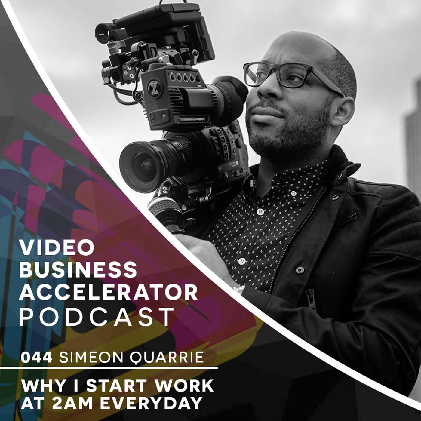 Why I Start Work at 2AM Every Day with Simeon Quarrie (Part 1) episode artwork