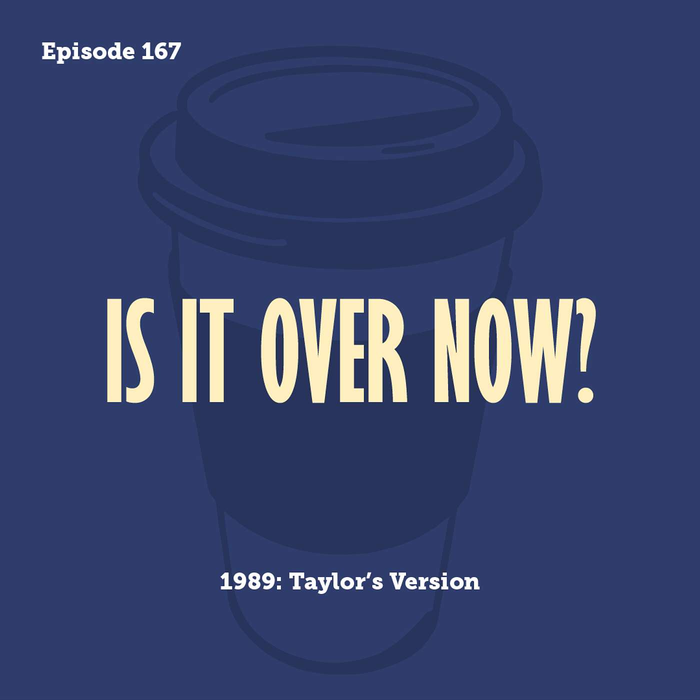 Tay to Z Episode 167: Is It Over Now?