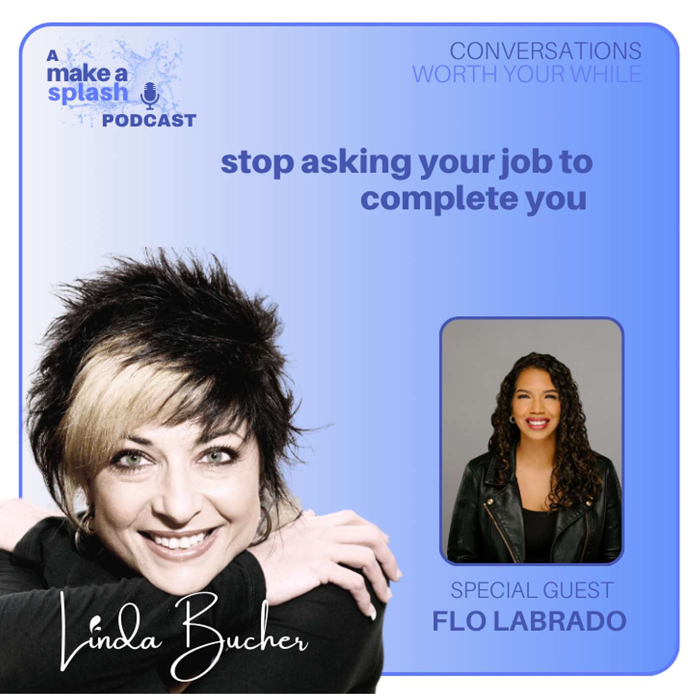 Stop Asking Your Job to Complete You Stop Asking Your Job to Complete You