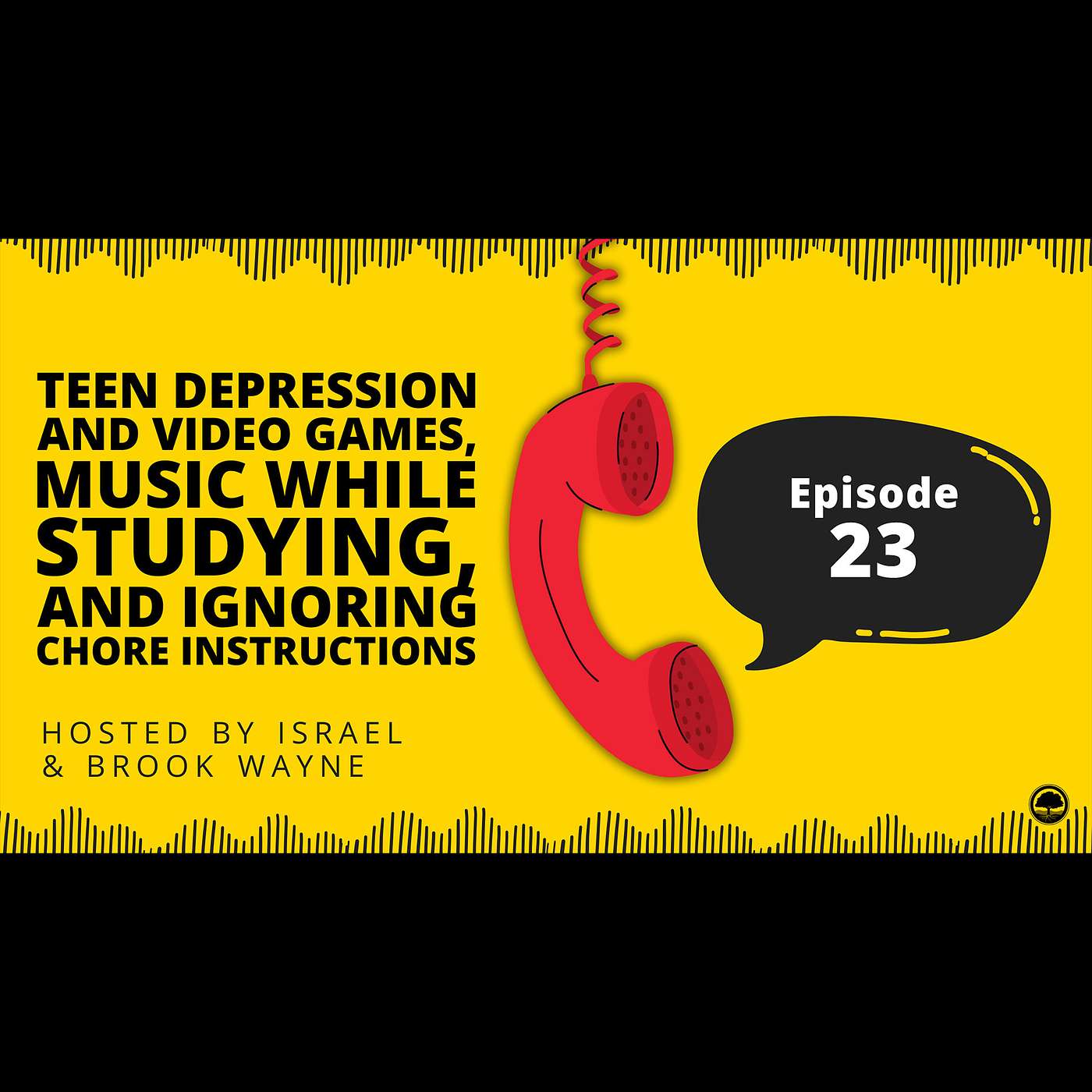 23 - Teen Depression and Video Games, Music While Studying, and Ignoring Chore Instructions 23 - Teen Depression and Video Games, Music While Studying, and Ignoring Chore Instructions