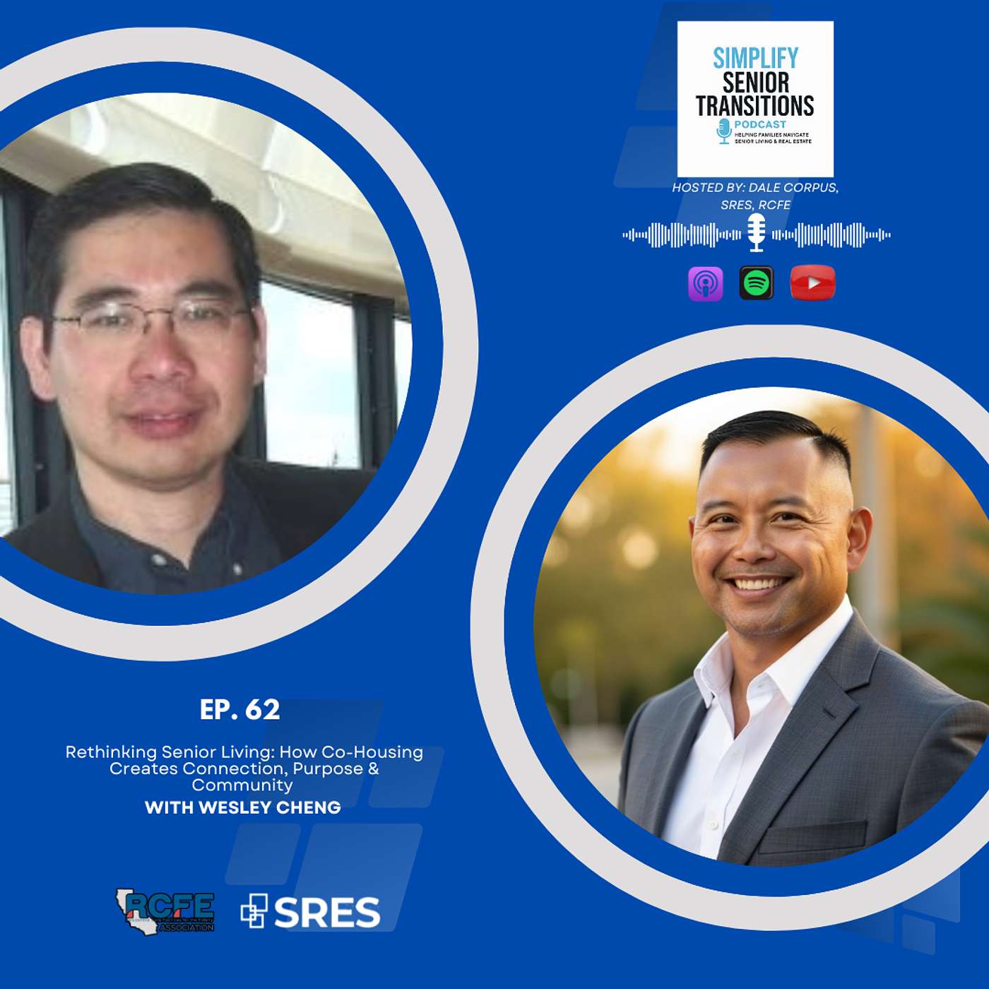 EP 64 - Rethinking Senior Living: How Co-Housing Creates Connection, Purpose & Community with Wesley Cheng episode artwork