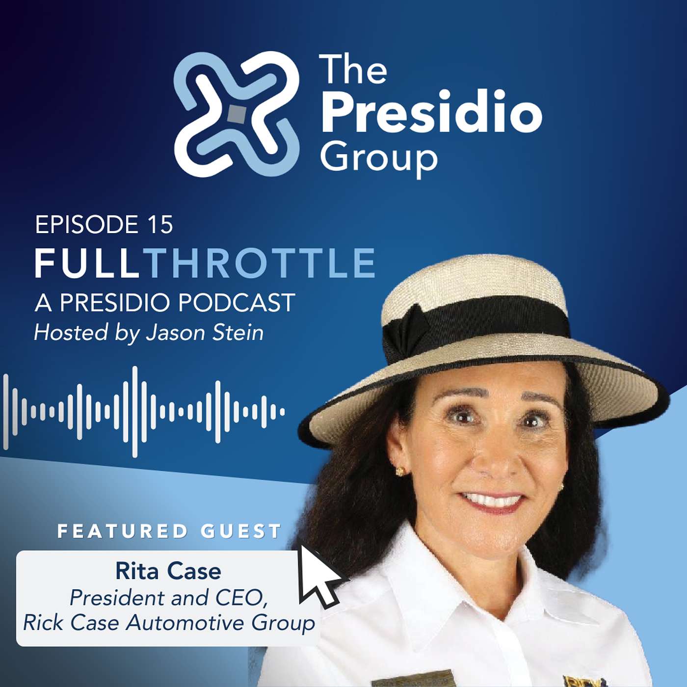 Full Throttle, a Presidio Podcast