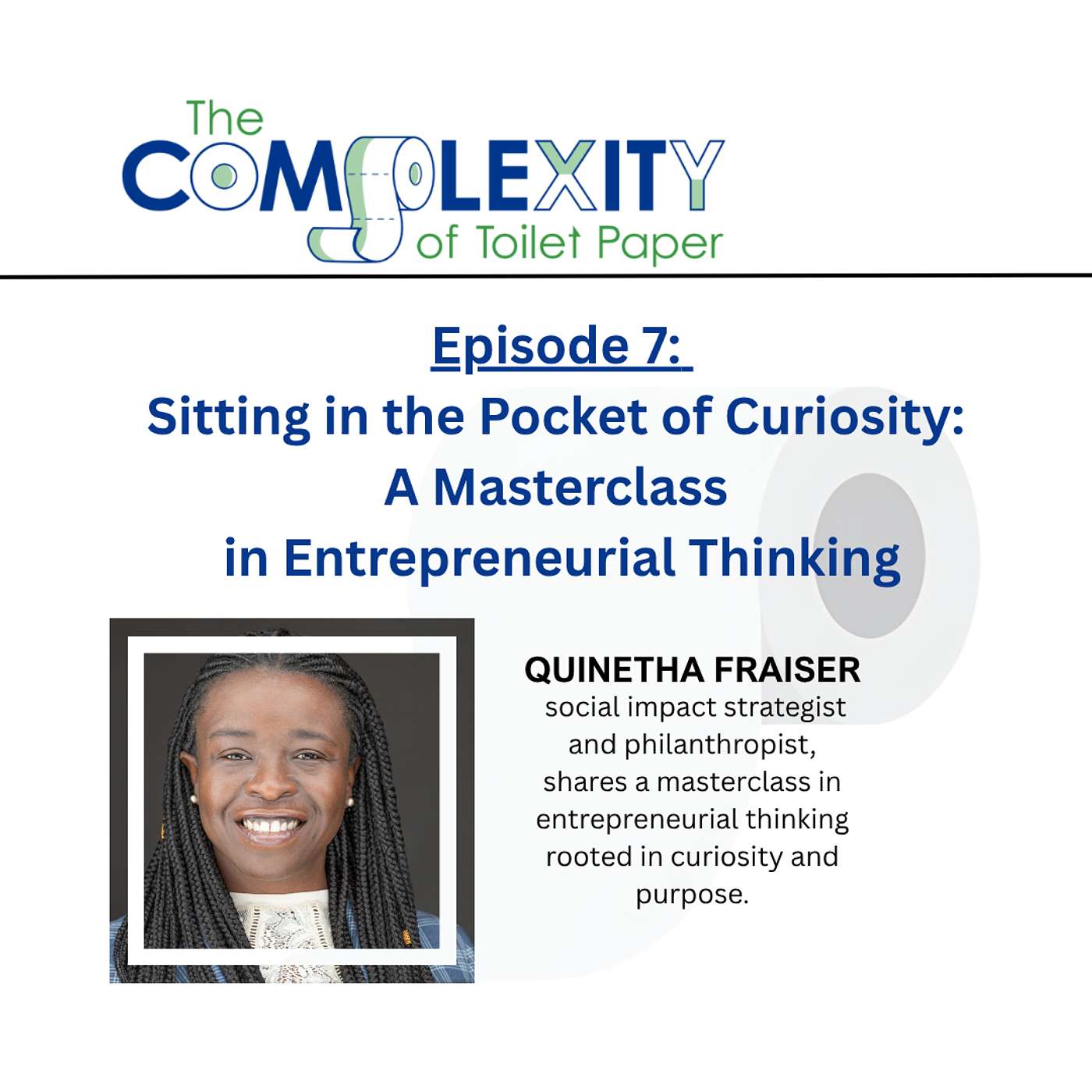 Sitting in the Pocket of Curiosity: A Masterclass in Entrepreneurial Thinking