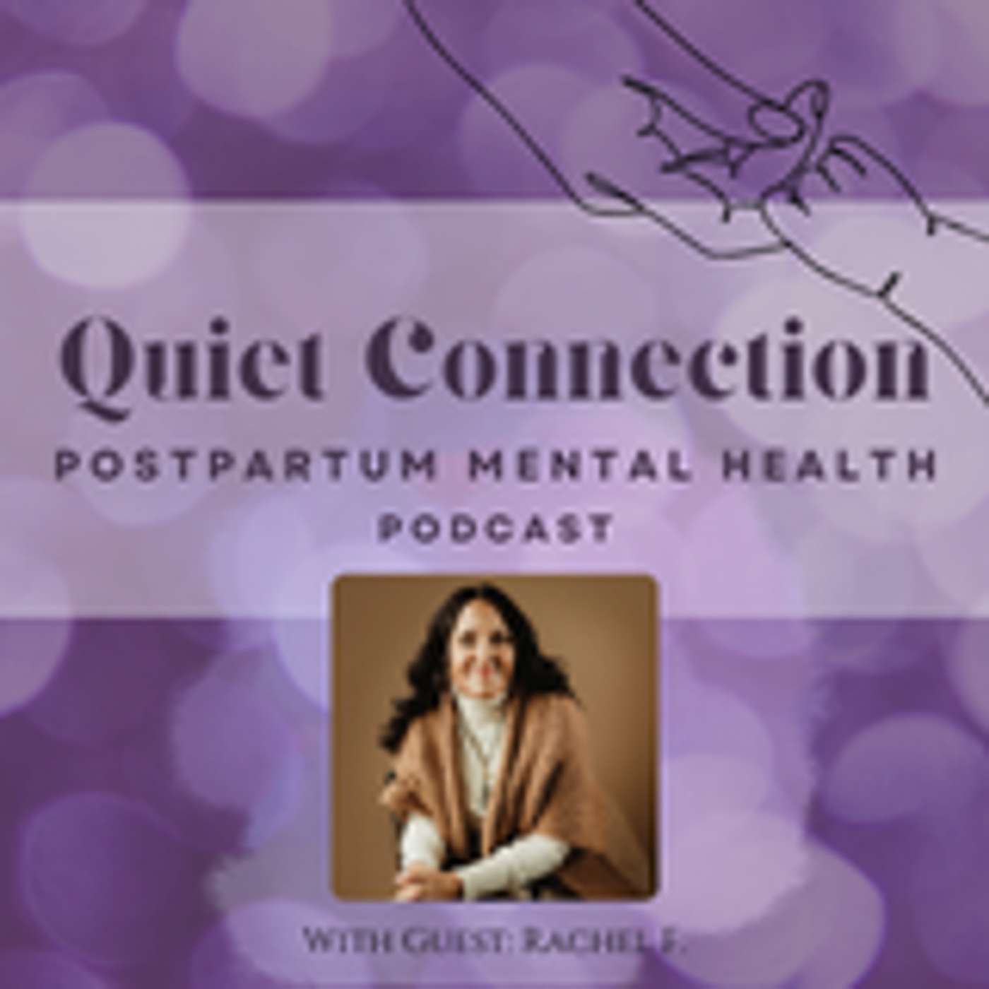 Quiet Connection - Postpartum Mental Health