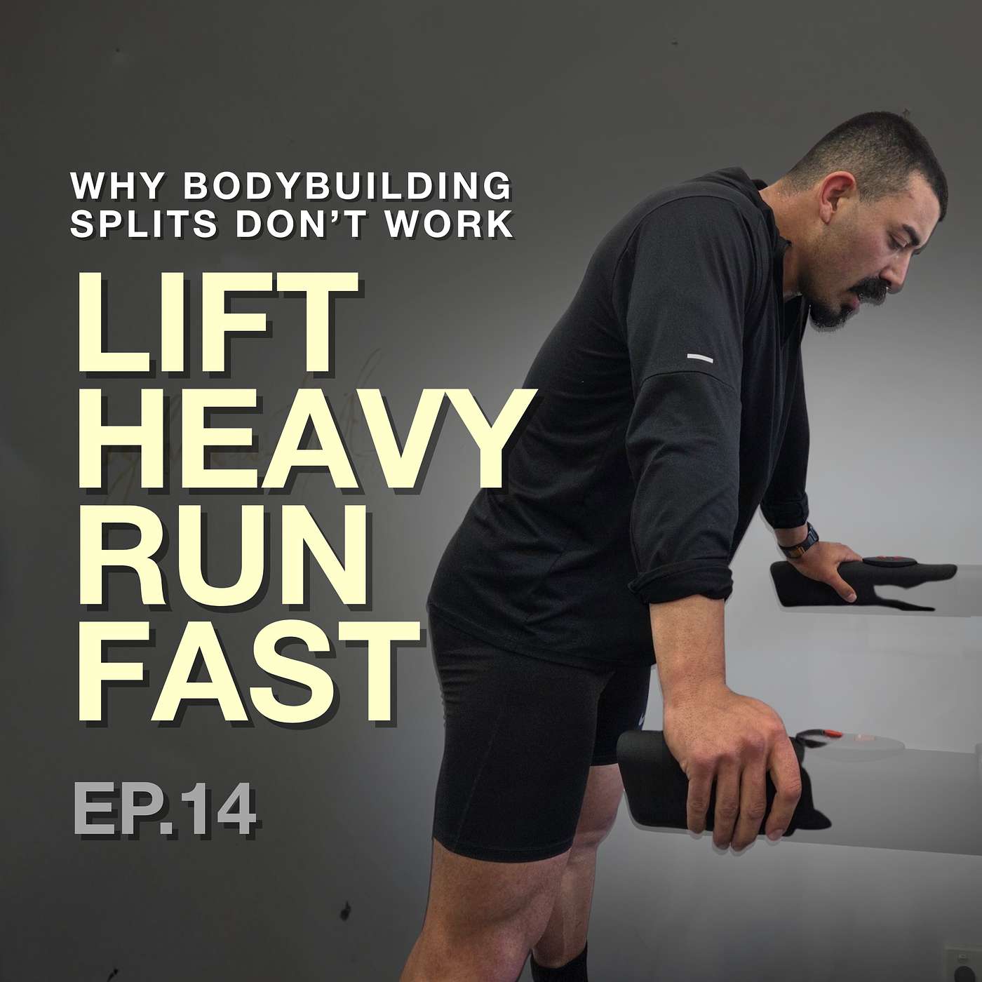 EPISODE 14: Why Bodybuilding Splits Don’t Work for Hybrid Athletes (And What To Do Instead)
