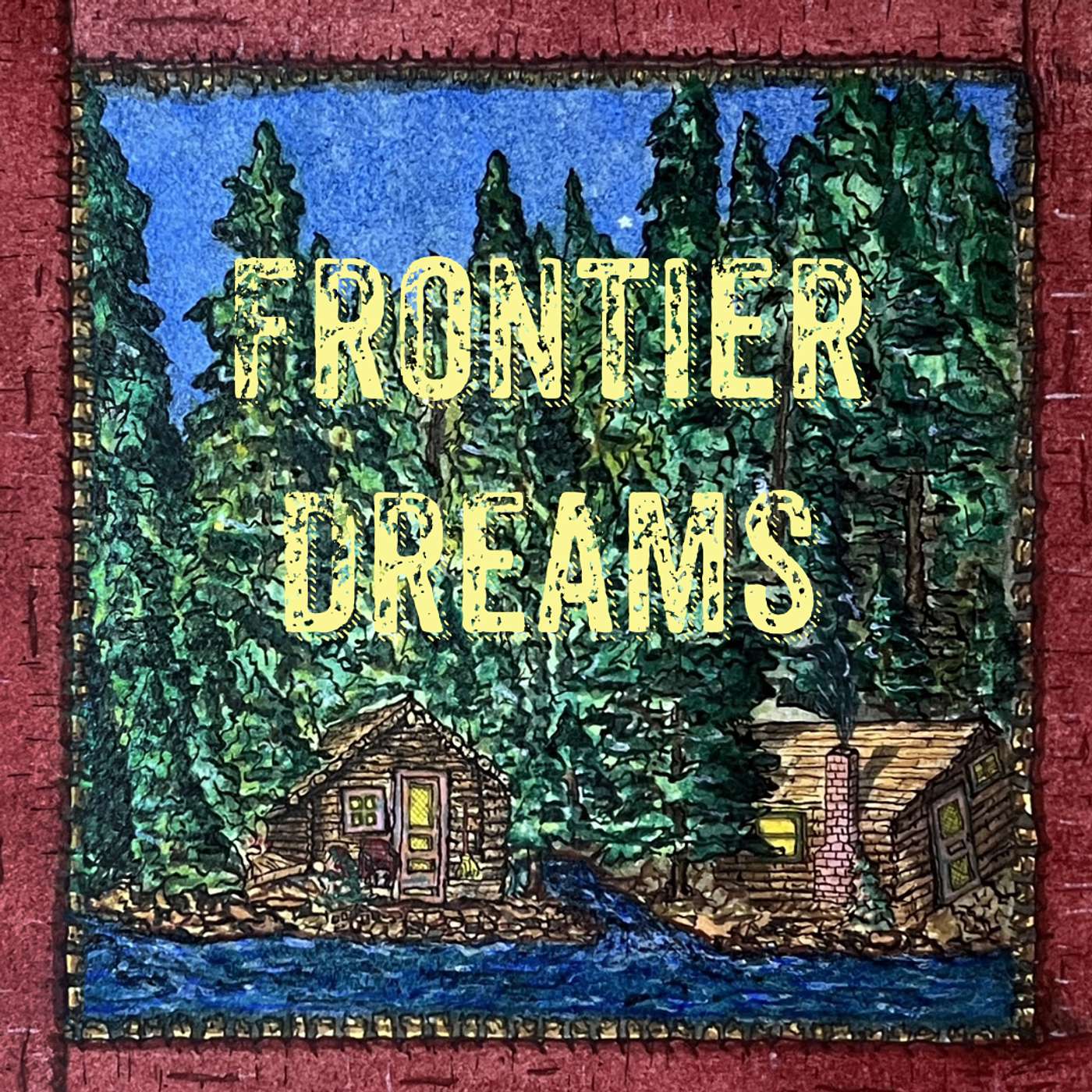Frontier Dreams - A Portmanteau of Narrative Verse