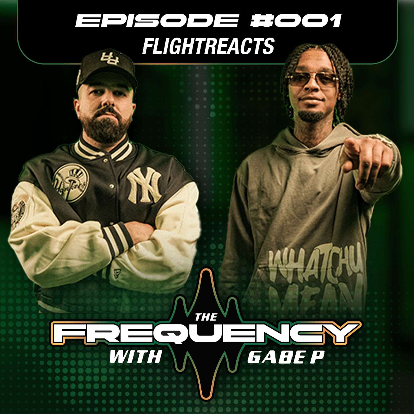 The Frequency With Gabe P
