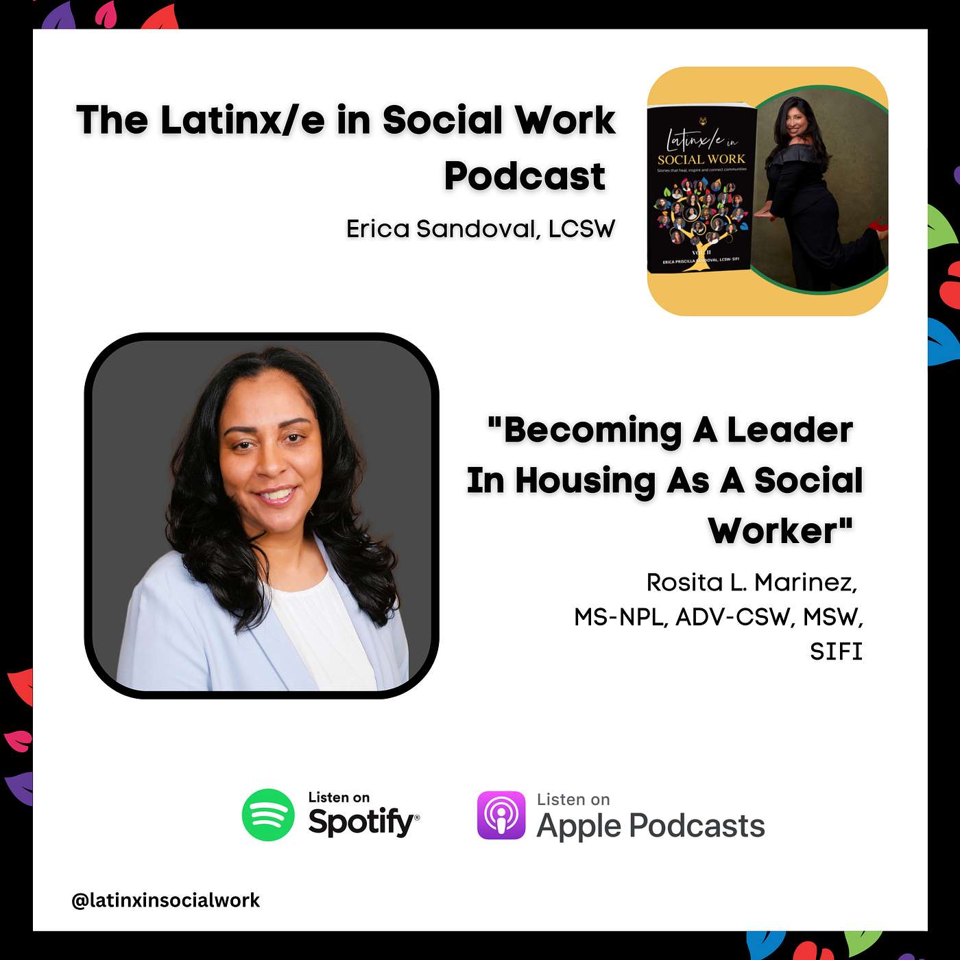 The Latinx/e In Social Work Podcast