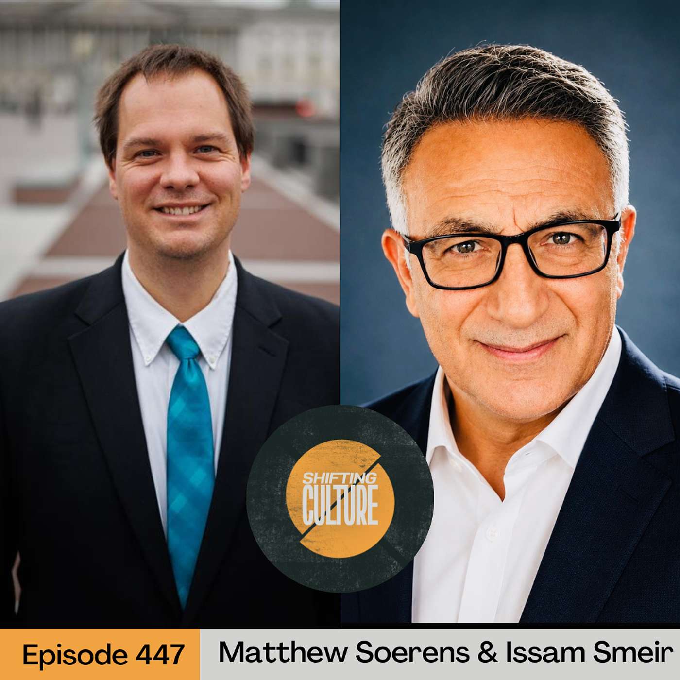 Ep. 447 Matthew Soerens & Issam Smeir - There are 120 Million Forcibly Displaced People Around the World, How Should We Respond? episode artwork