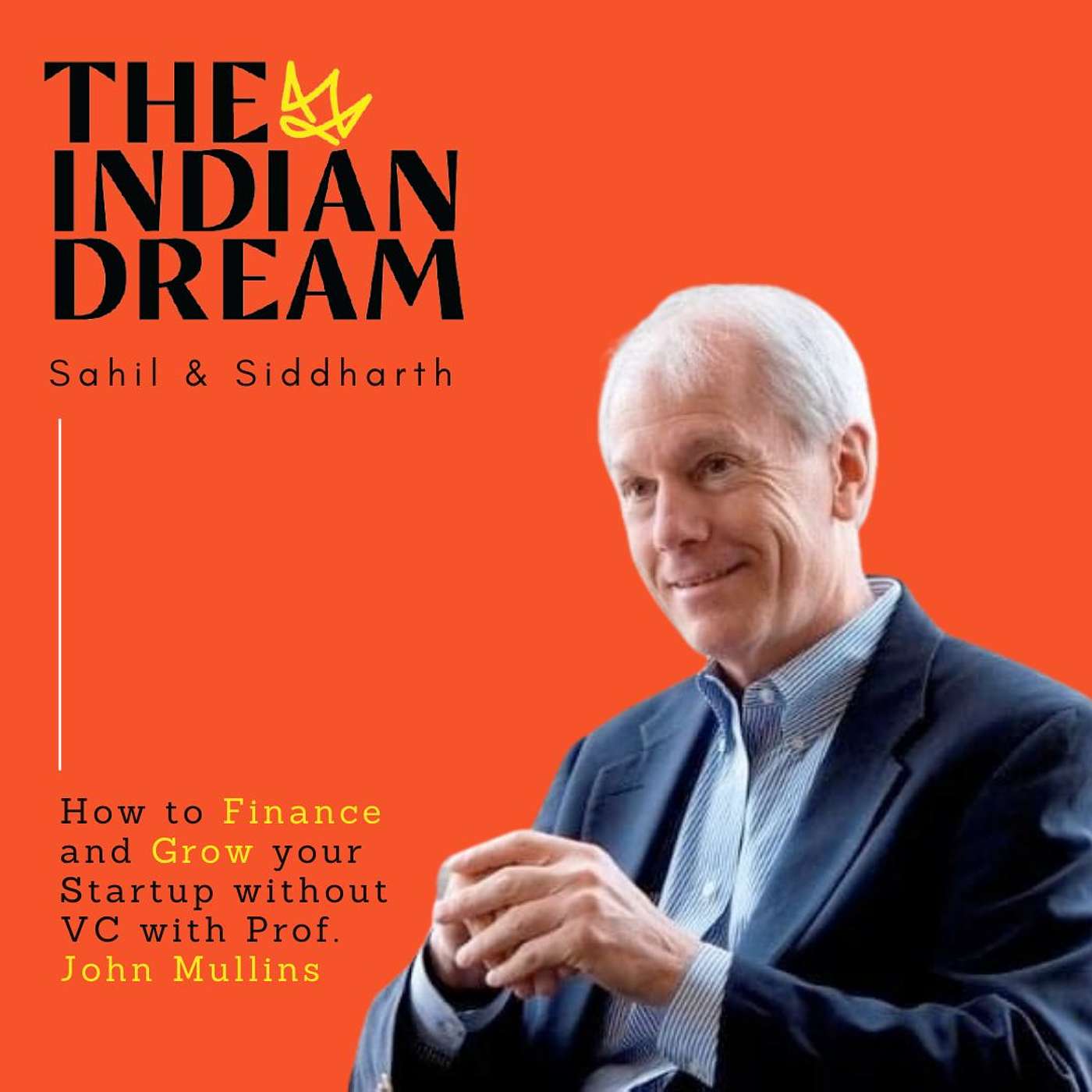 The Indian Dream