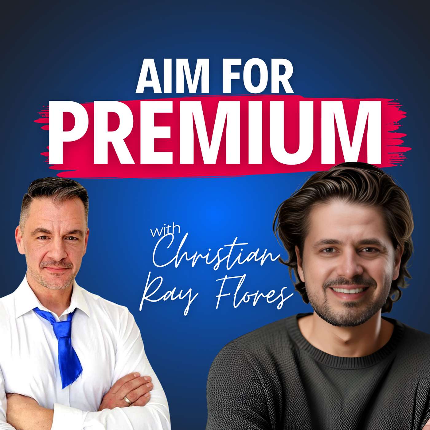 “Aim for premium.” — How Christian Ray Flores Builds Personal Brands That Win