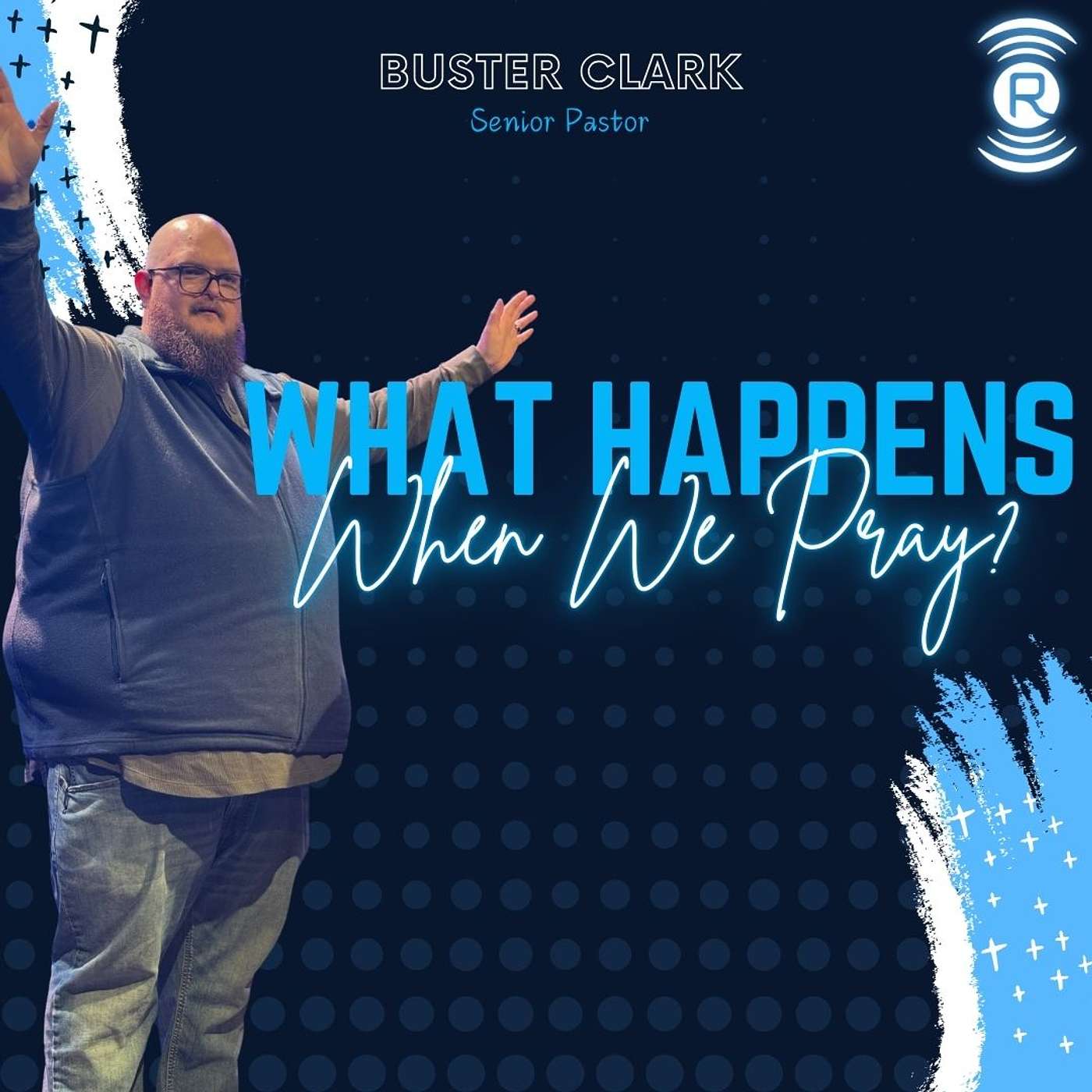 What Happens When We Pray? episode artwork