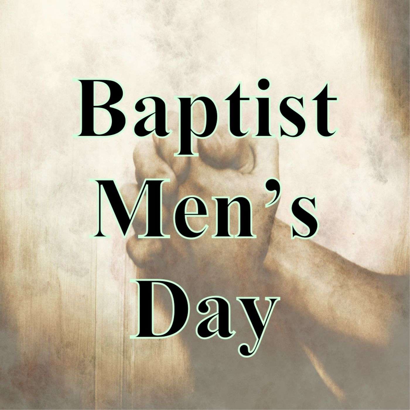 Baptist Men's Day