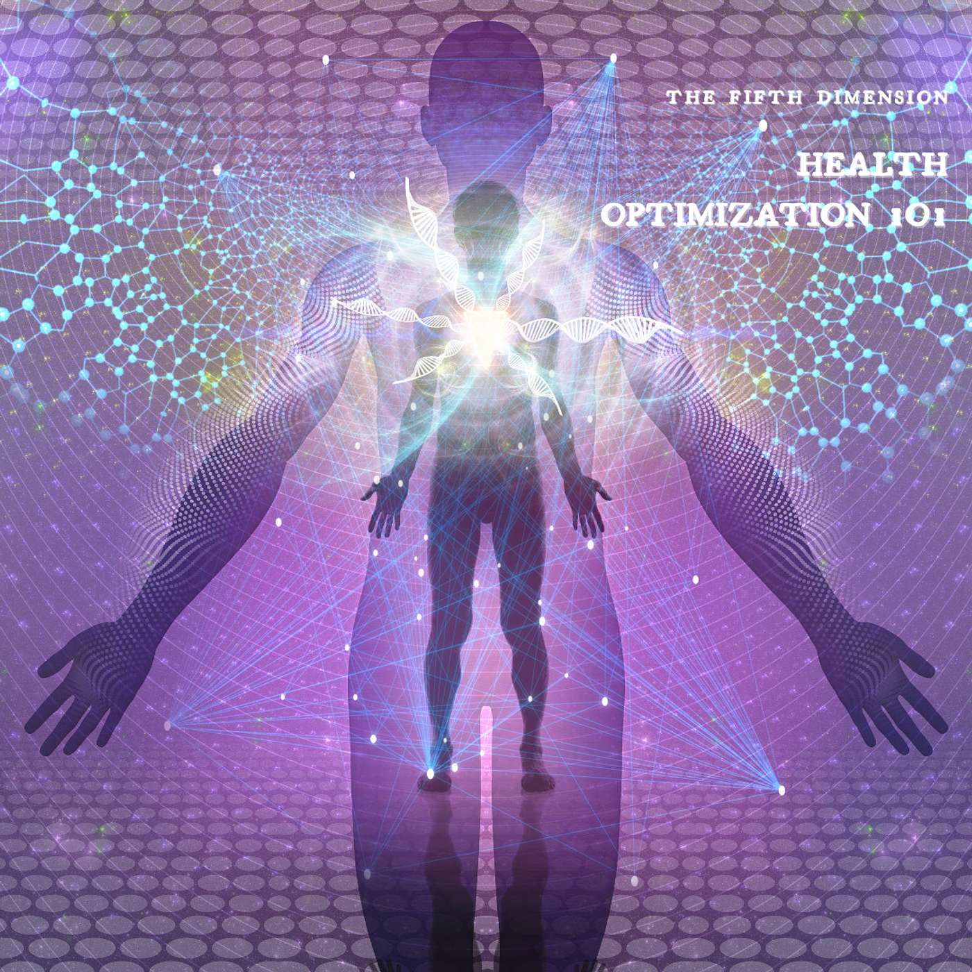 Health Optimization 101