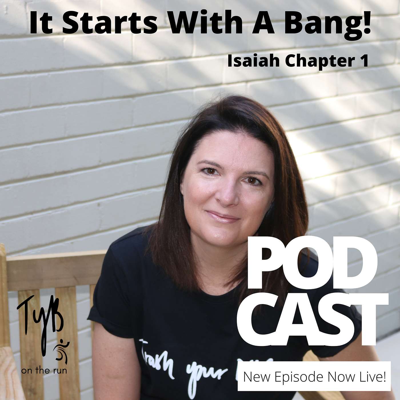 It's Starts With A Bang - Isaiah Chapter 1 episode artwork