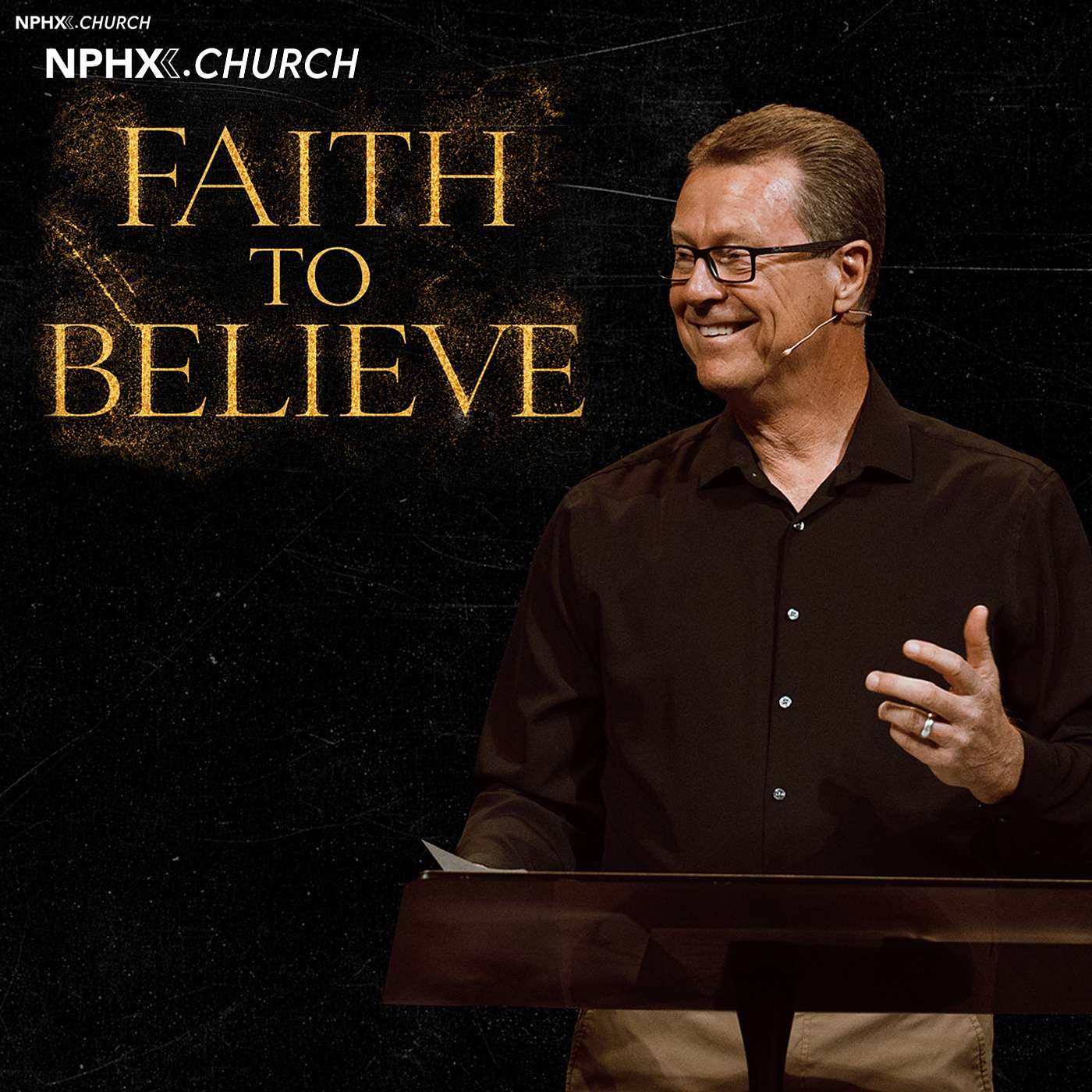 NPHX.Church - Faith To Believe / Matthew 17 episode artwork