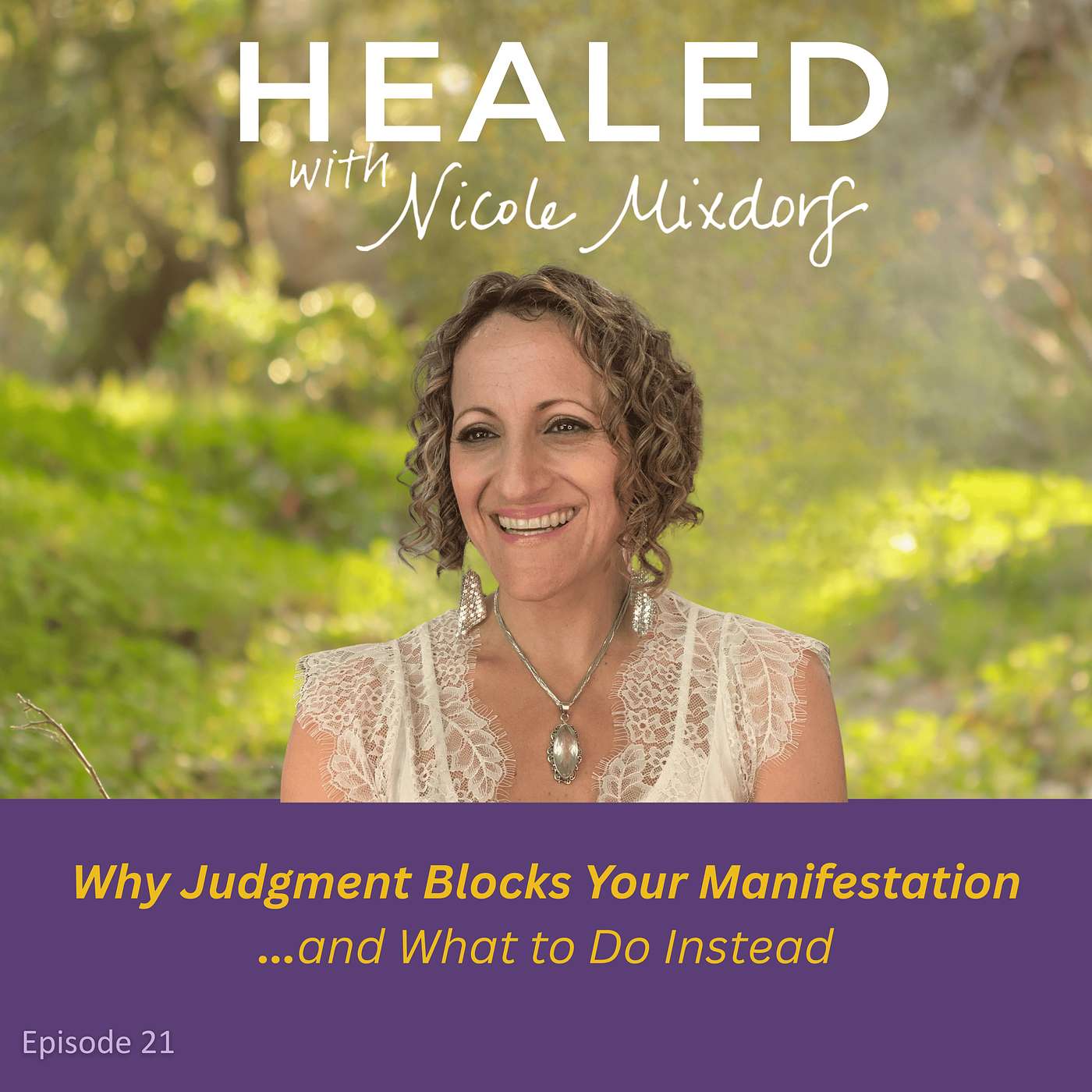💗 Why Judgment Blocks Your Manifestation... and What to Do Instead (Ep.21) episode artwork