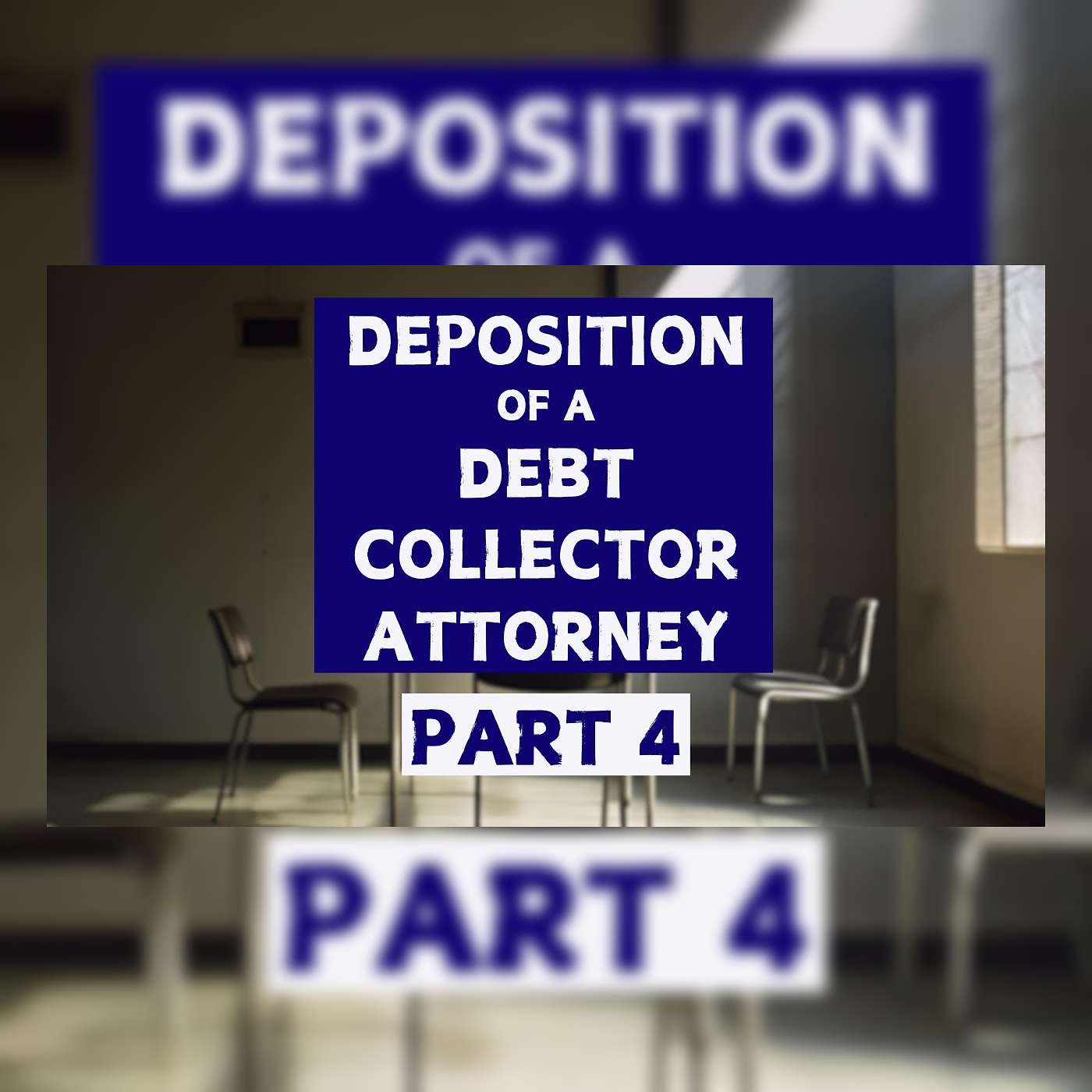 How to Take a Deposition of a Collection Attorney in a Debt Collection Case - Part 4