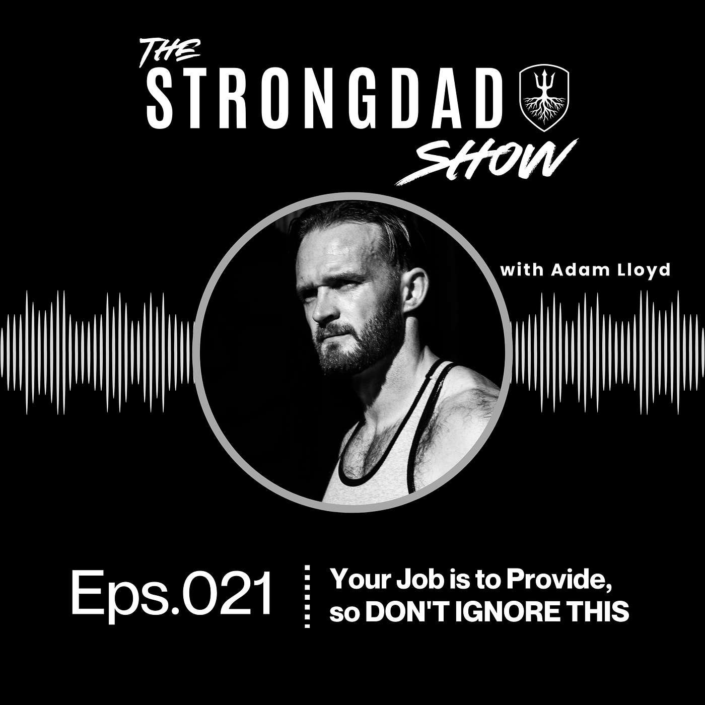 The StrongDad Show