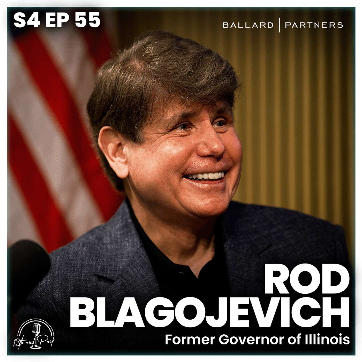 Framed, F*cked & Freed: Rod Blagojevich's Journey from Public Service to Serving Time | 13th & Park episode artwork