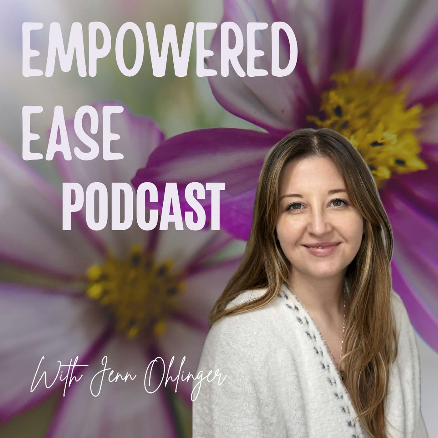 Empowered Ease