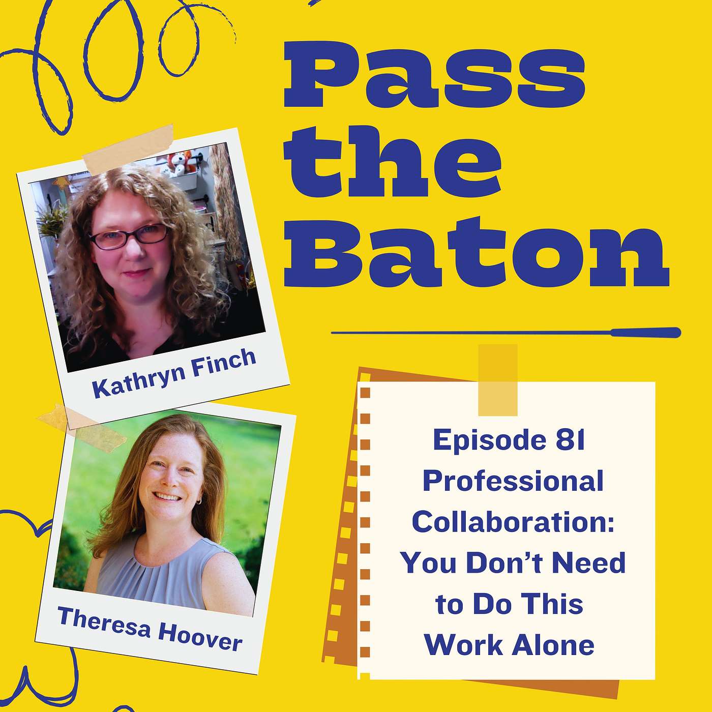 81 - Professional Collaboration: You Don’t Need to Do This Work Alone episode artwork