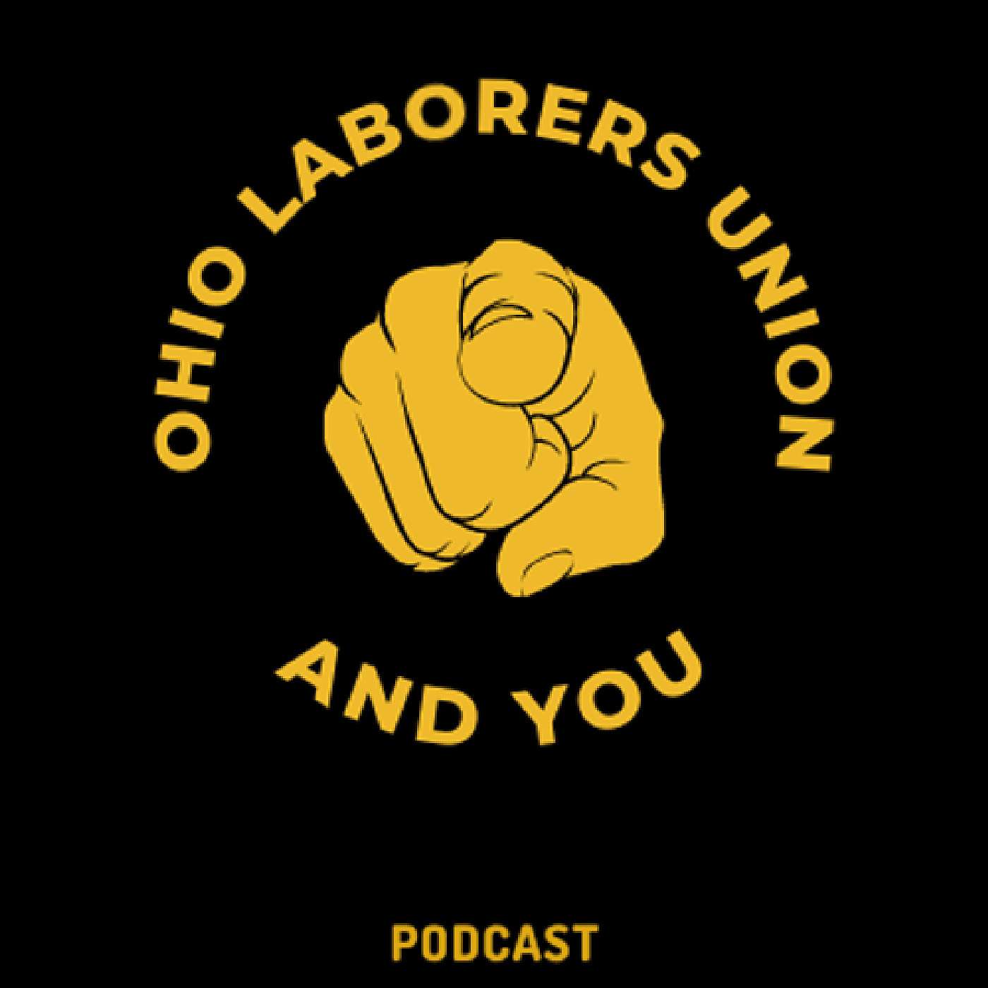 Ohio Laborers Union & You