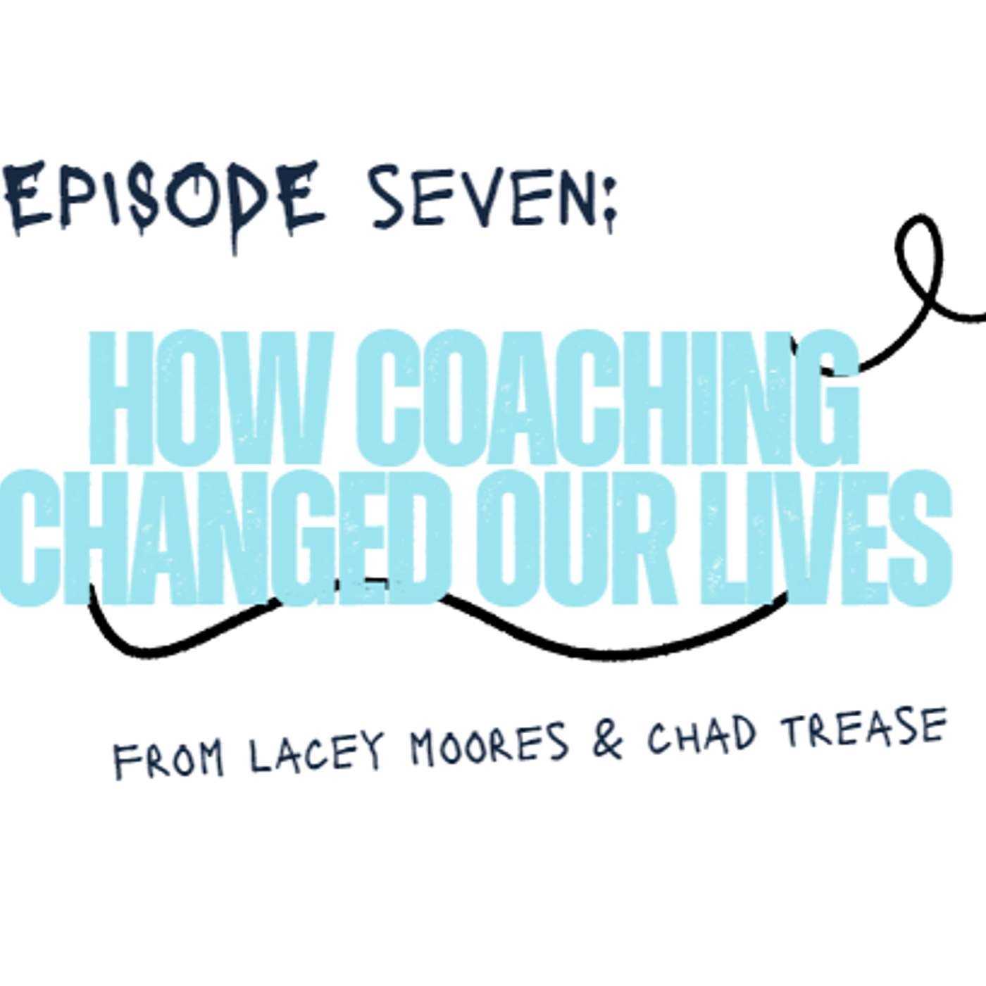 The Secret Sauce Podcast - The Coaching Effect: Unlocking Your FULL Potential