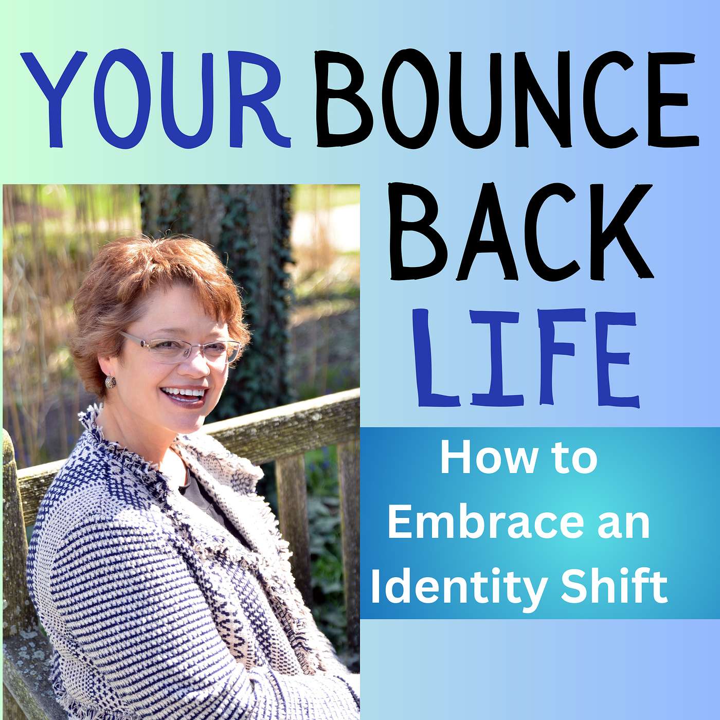 Your Bounce Back Life