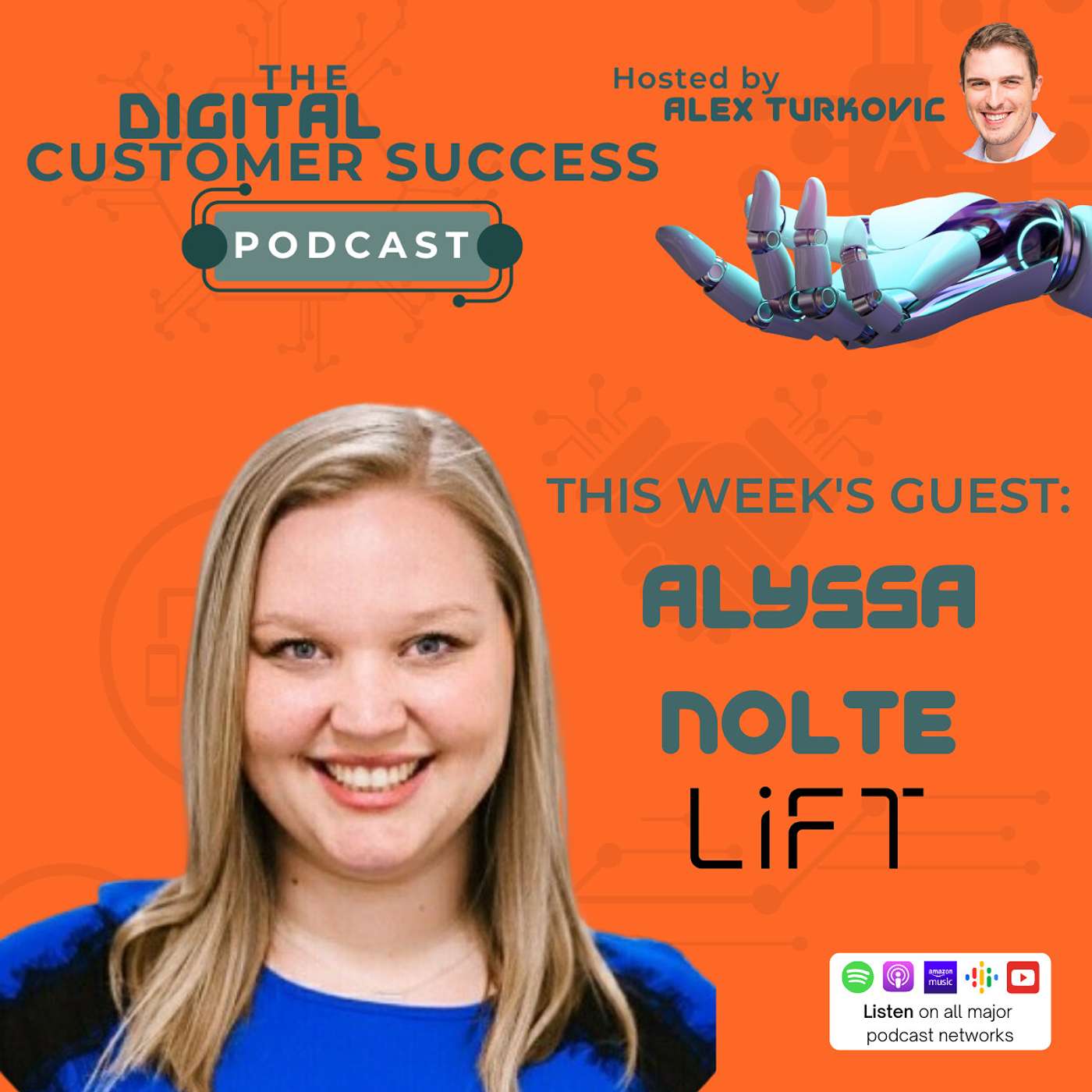 How Employee Satisfaction Drives Customer Success with Alyssa Nolte of LIFT | Episode 020