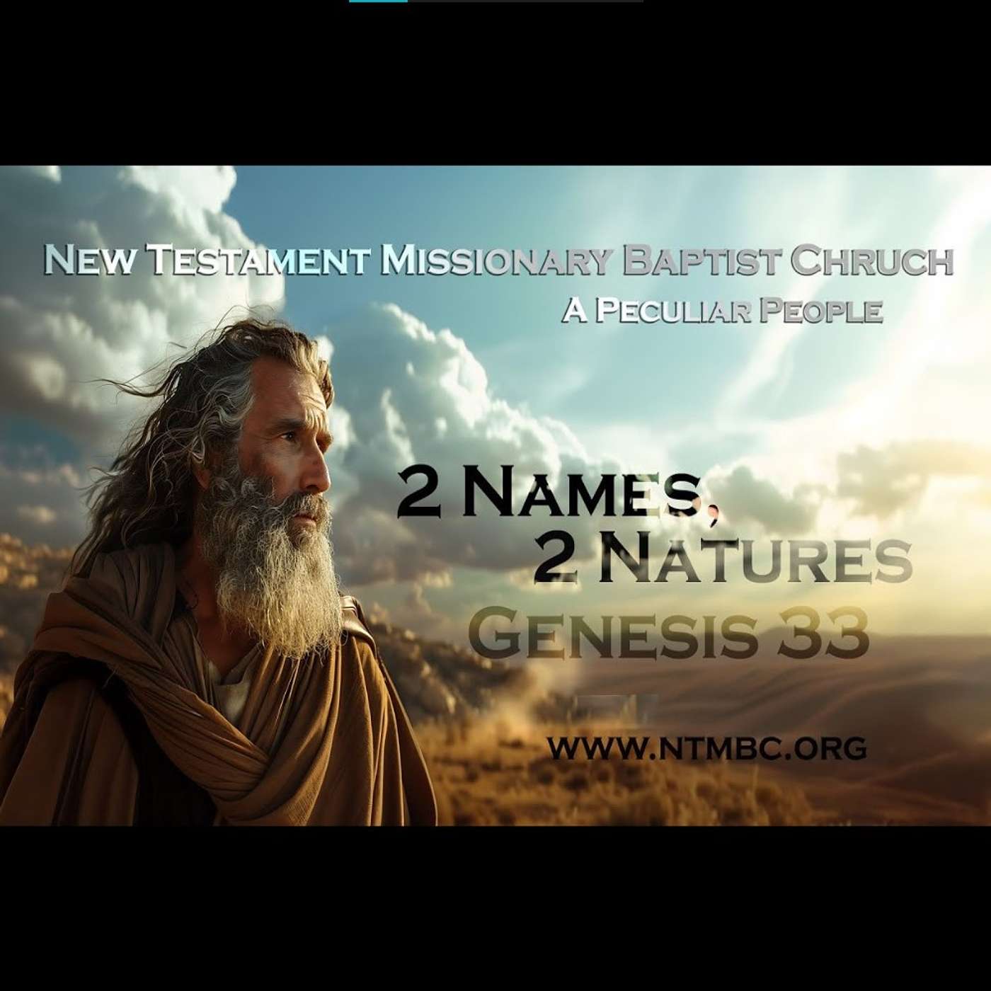 A Peculiar People: 2 Names, 2 Natures, Genesis 33 (Audio)