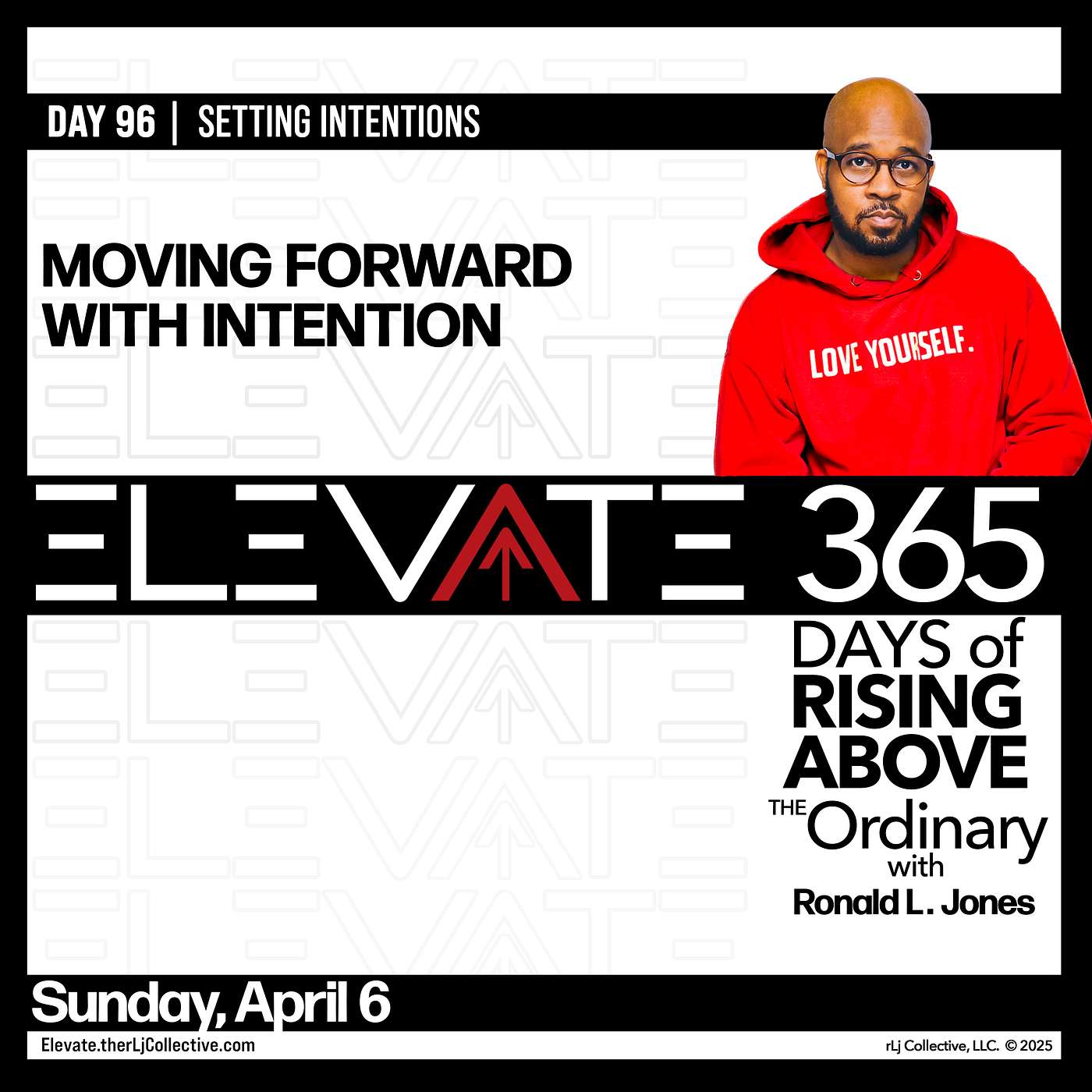 Day 96: Moving Forward with Intention