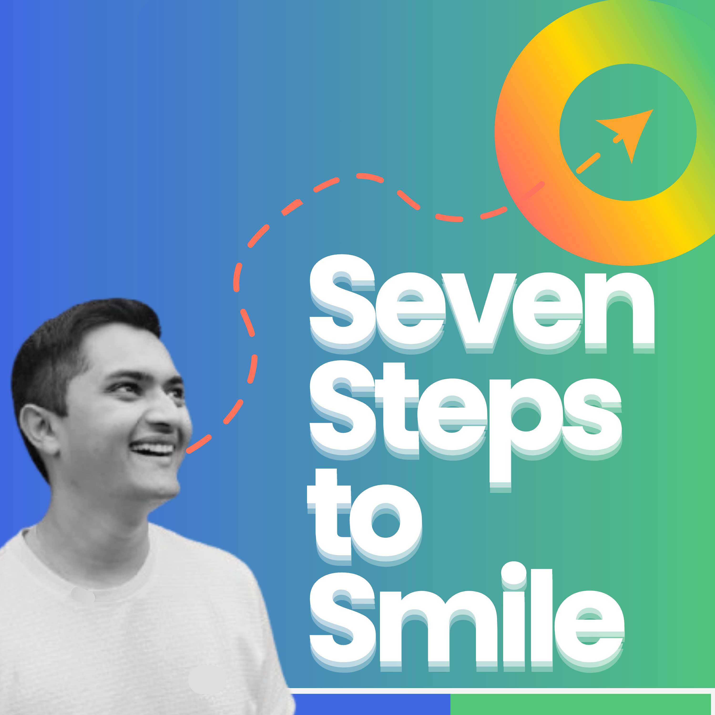 Seven Steps to Smile