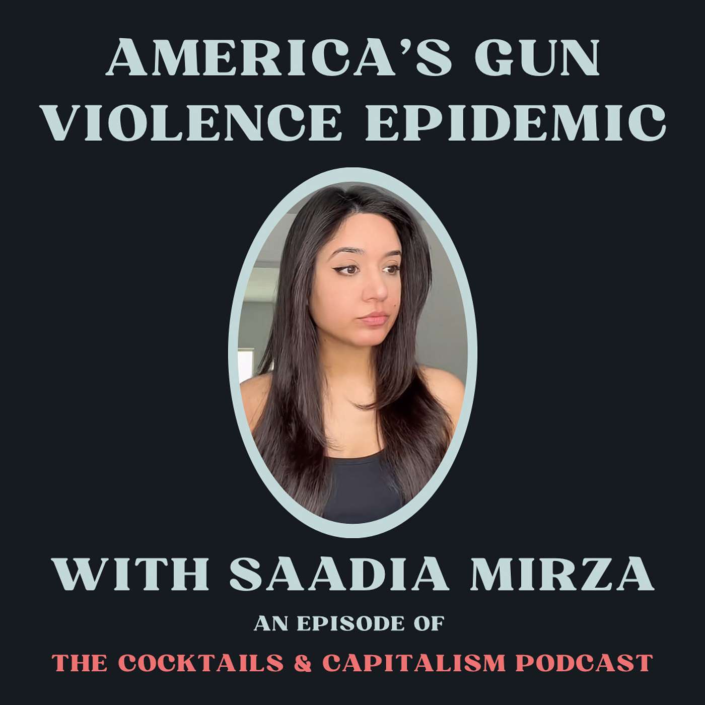 America’s Gun Violence Epidemic with Saadia Mirza